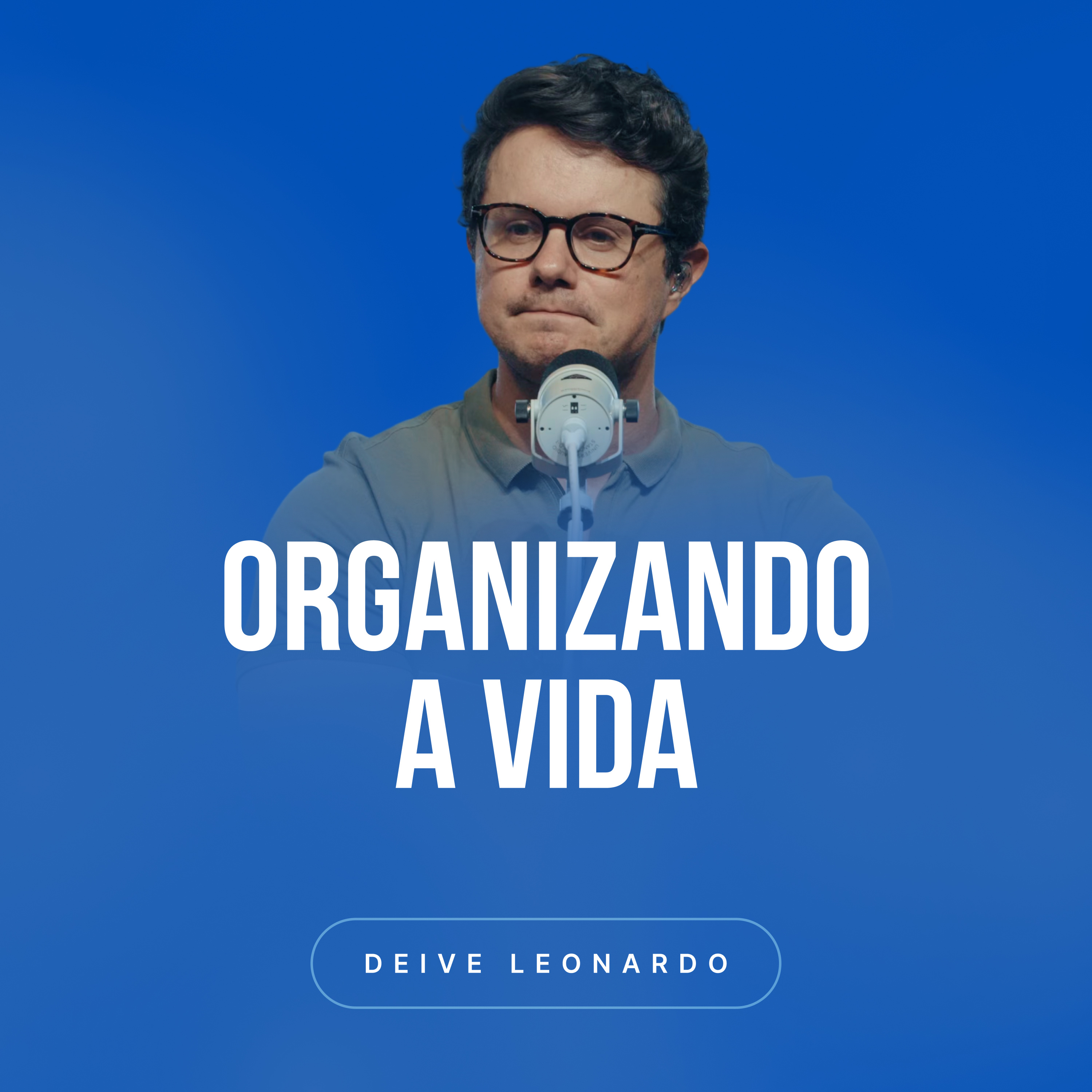 Organizando a vida