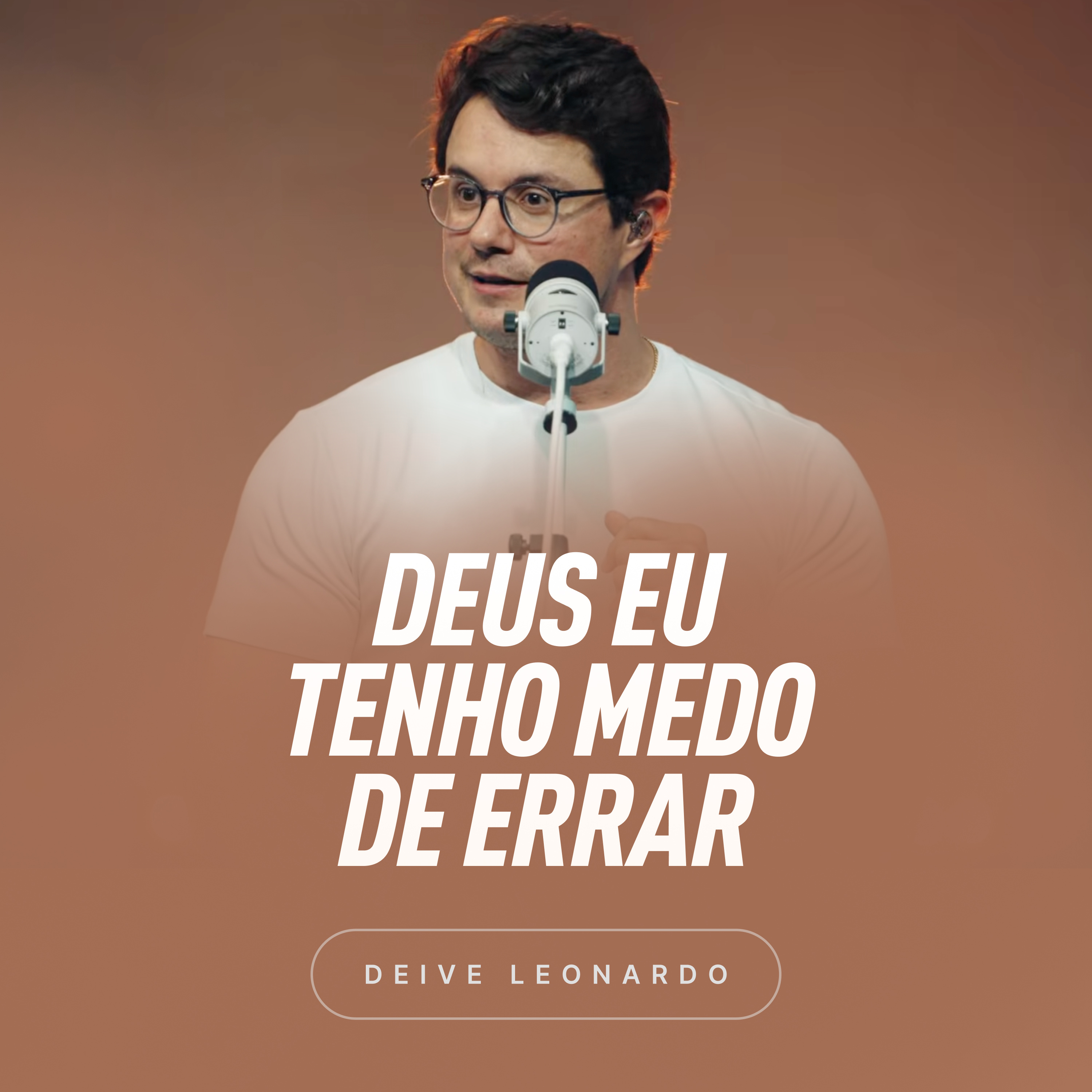Deus, eu tenho medo de errar
