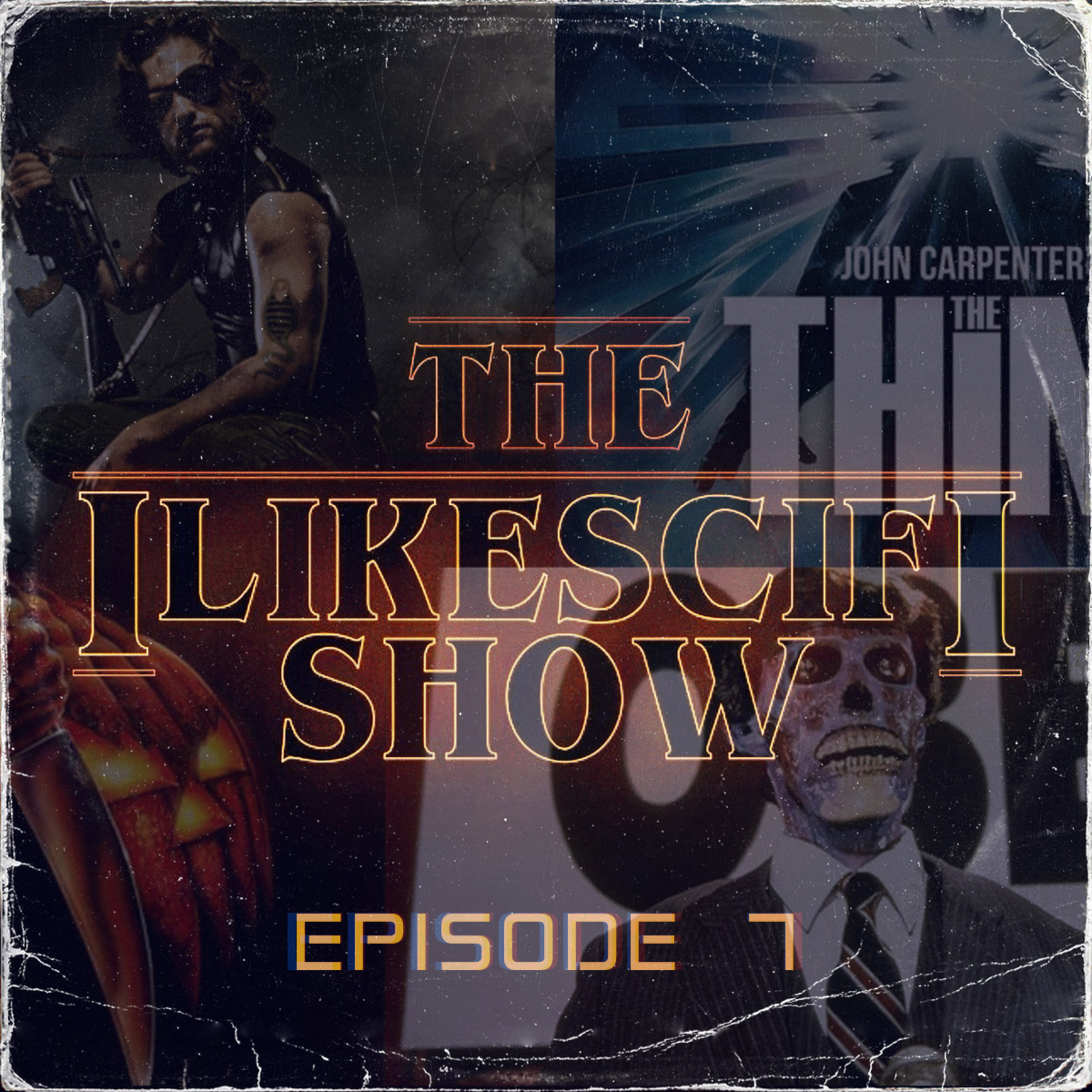 The ILIKESCIFI Show - Folge 7: The Thing with Carpenter episode artwork
