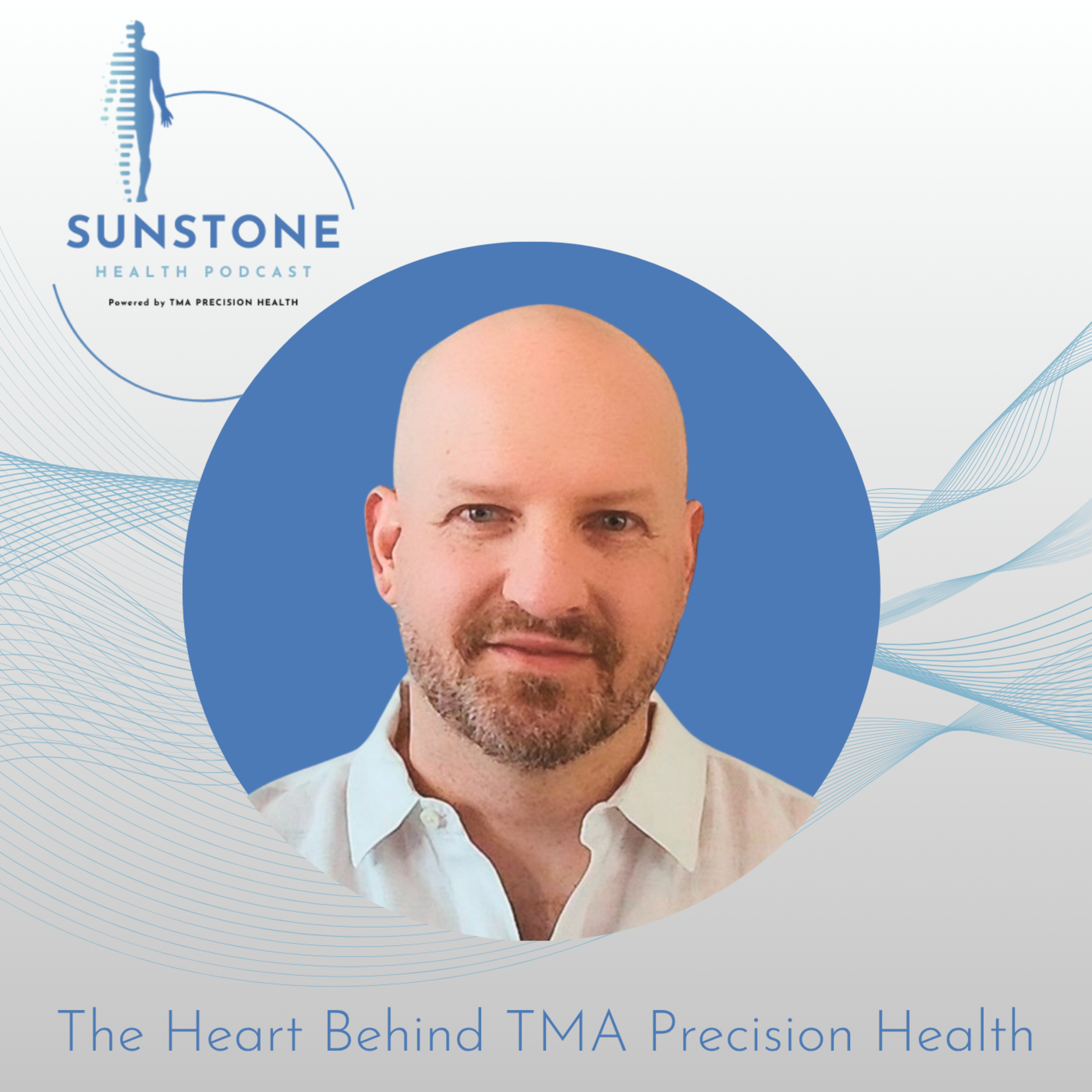 The Sunstone Health Podcast