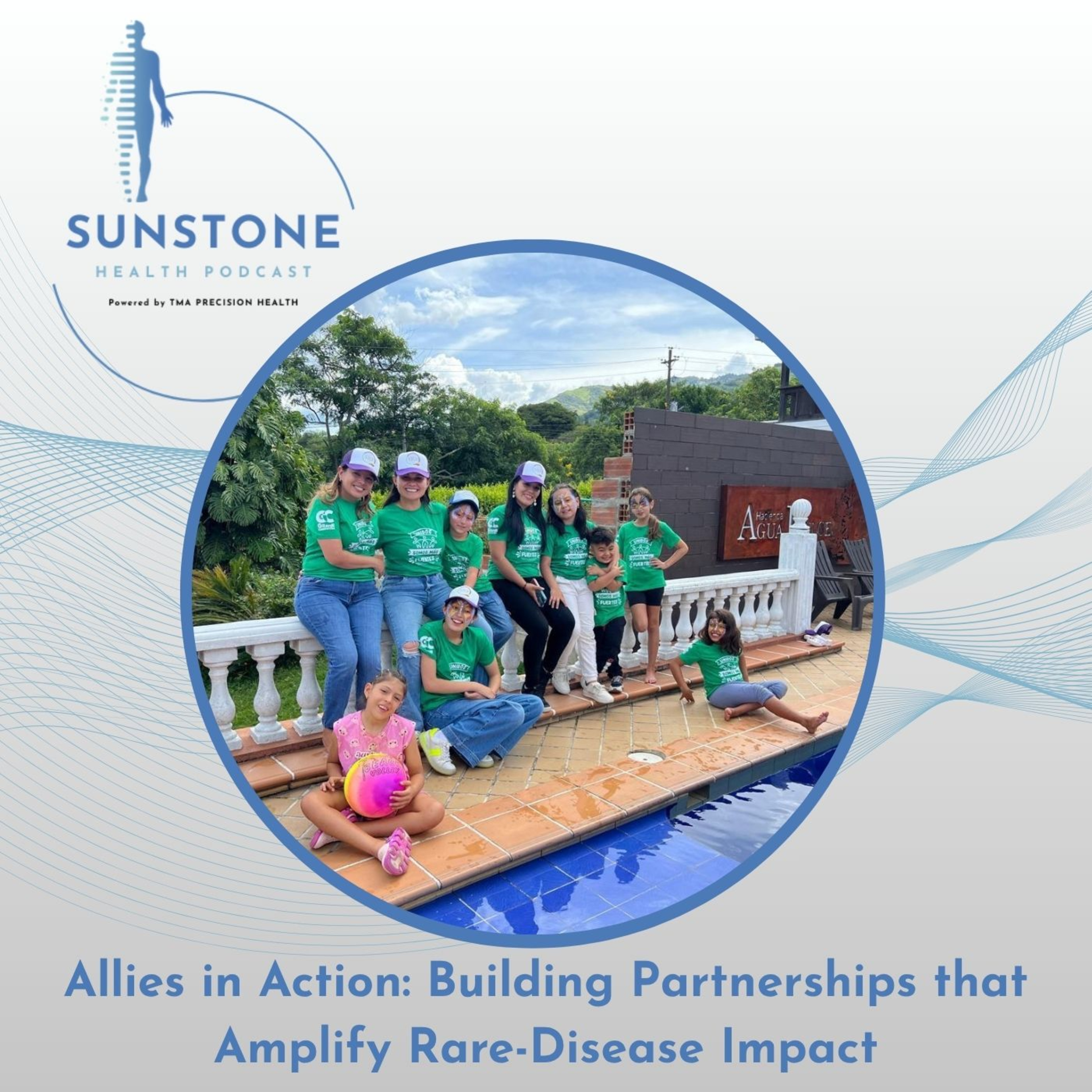 Allies in Action: Building Partnerships that Amplify Rare-Disease Impact episode artwork