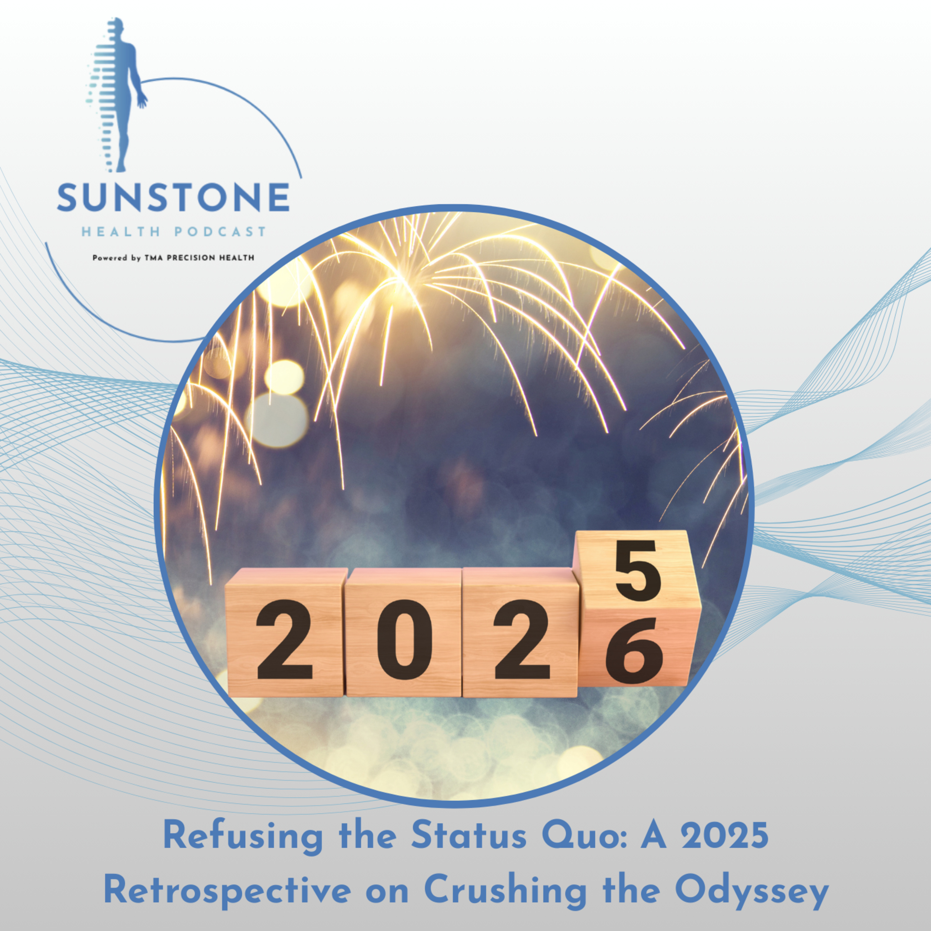 The Sunstone Health Podcast