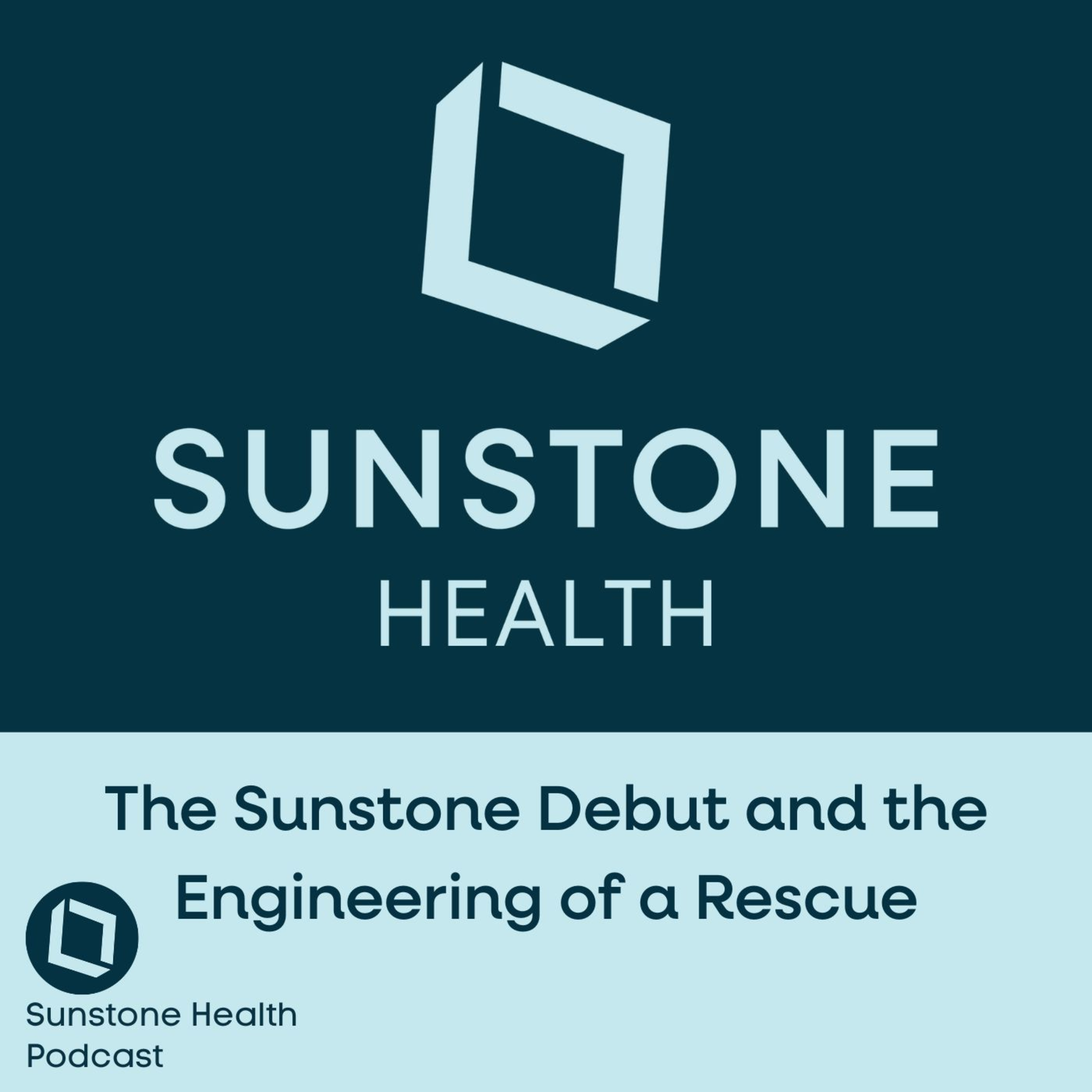 The Sunstone Debut and the Engineering of a Rescue episode artwork