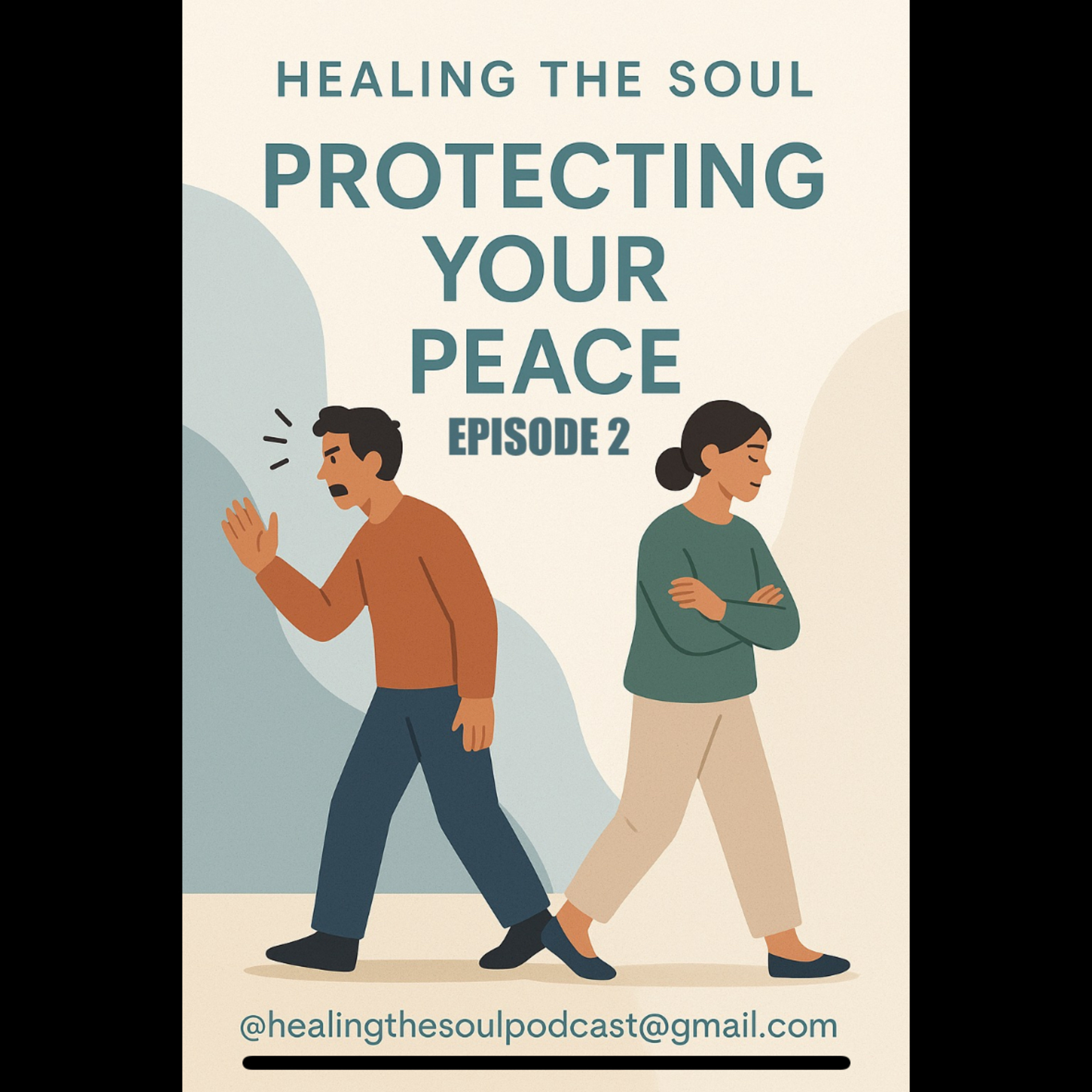 Protecting Your Peace episode artwork