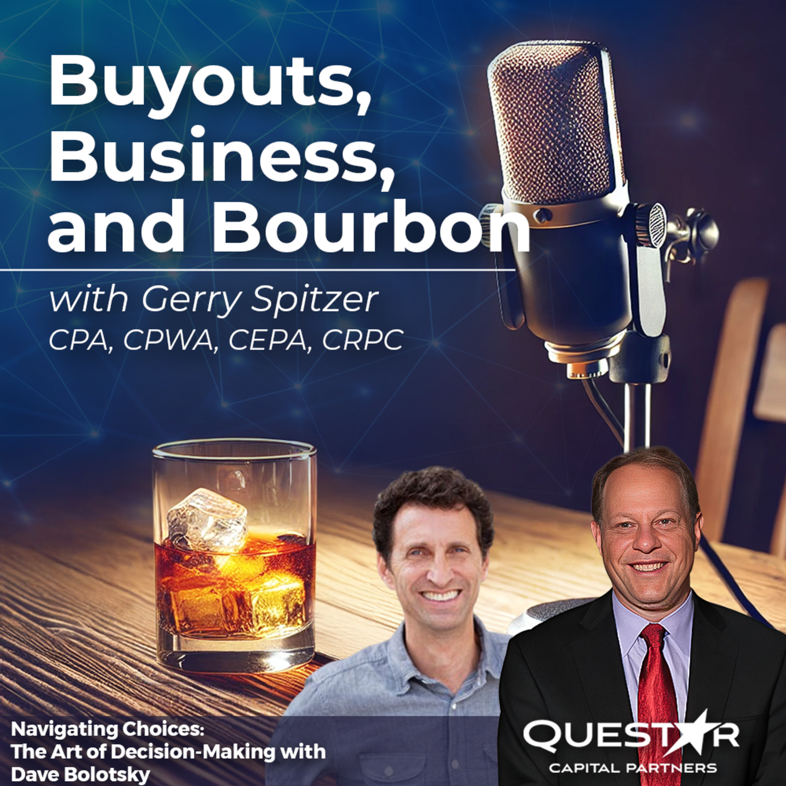 Buyouts, Business and Bourbon