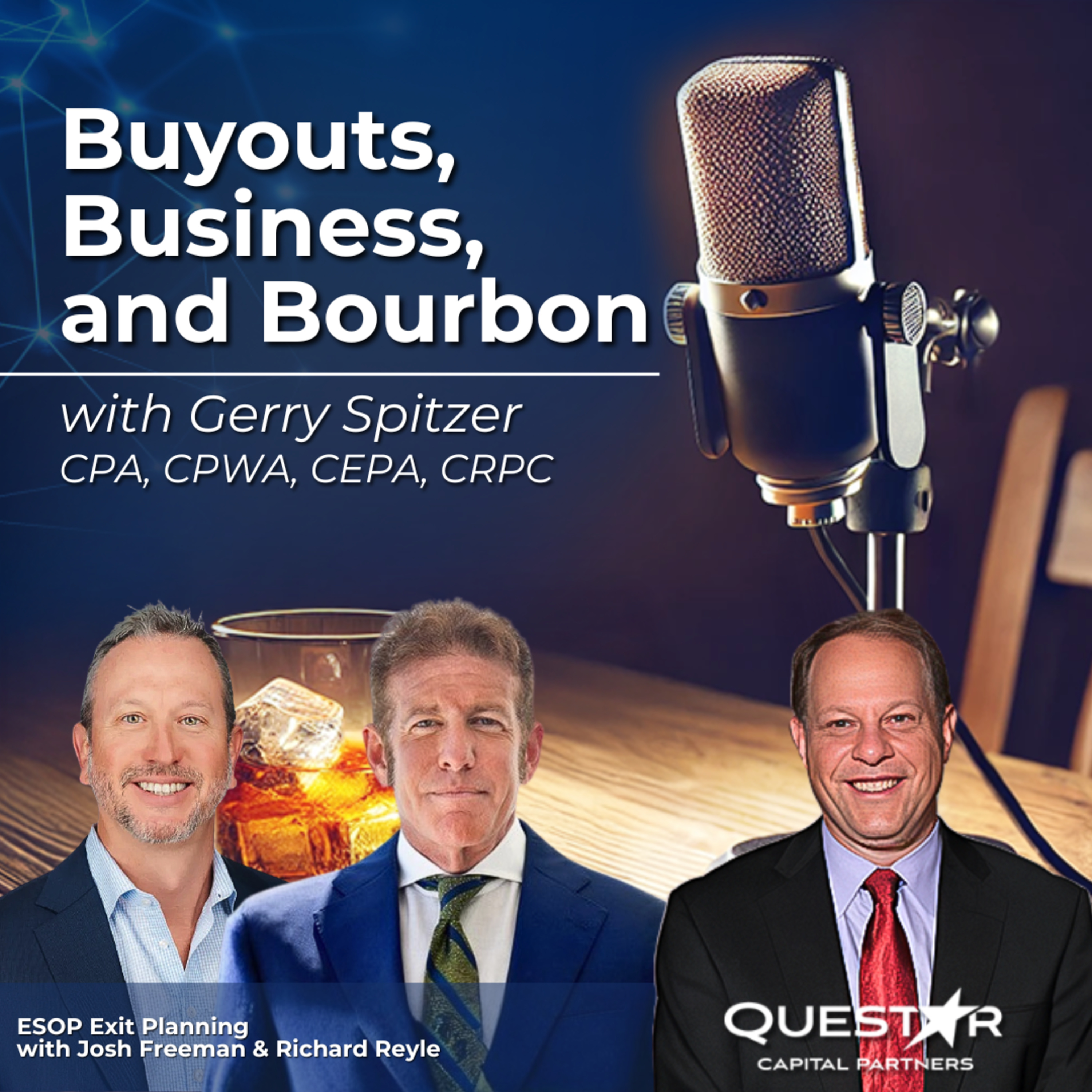 Buyouts, Business and Bourbon