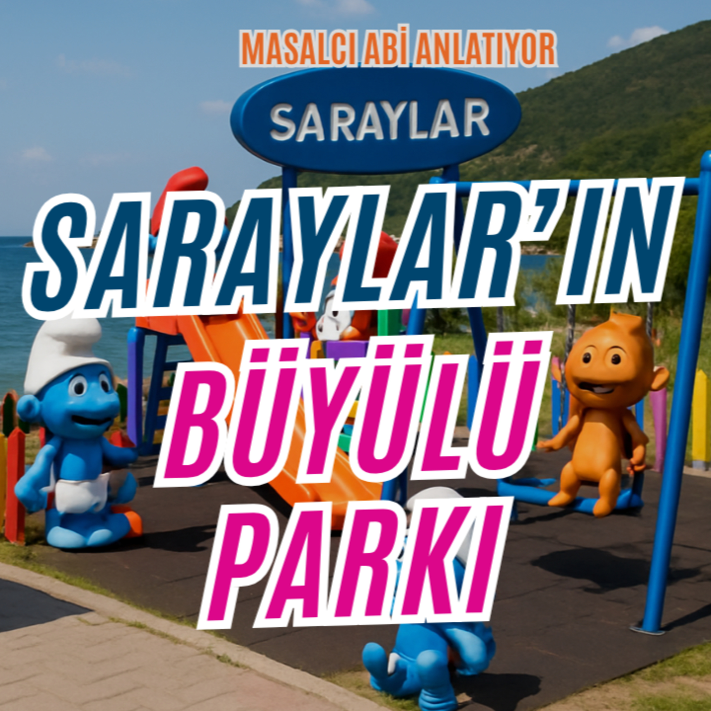 Saraylar'ın Büyülü Parkı episode artwork