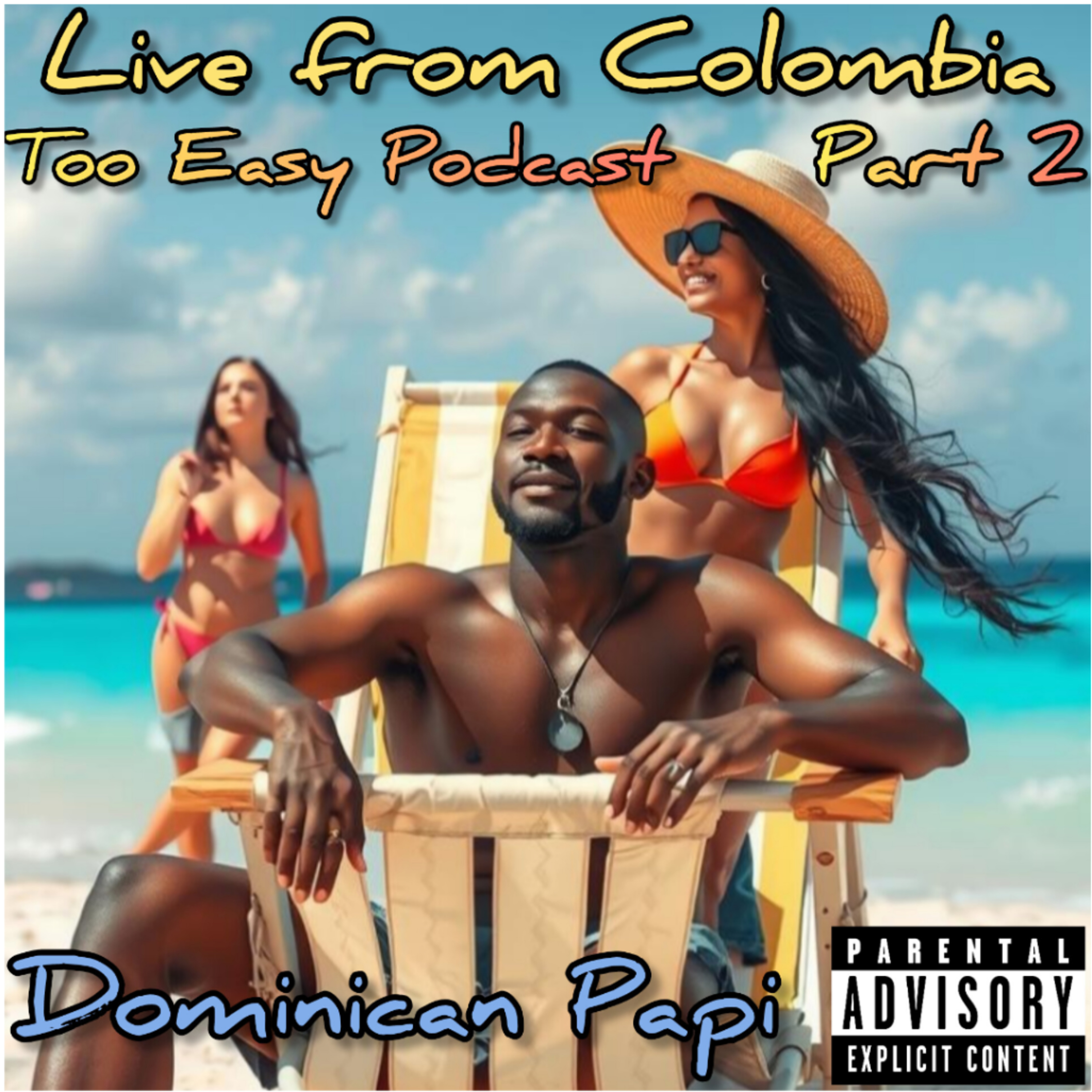 Live from Colombia Part 2 episode artwork
