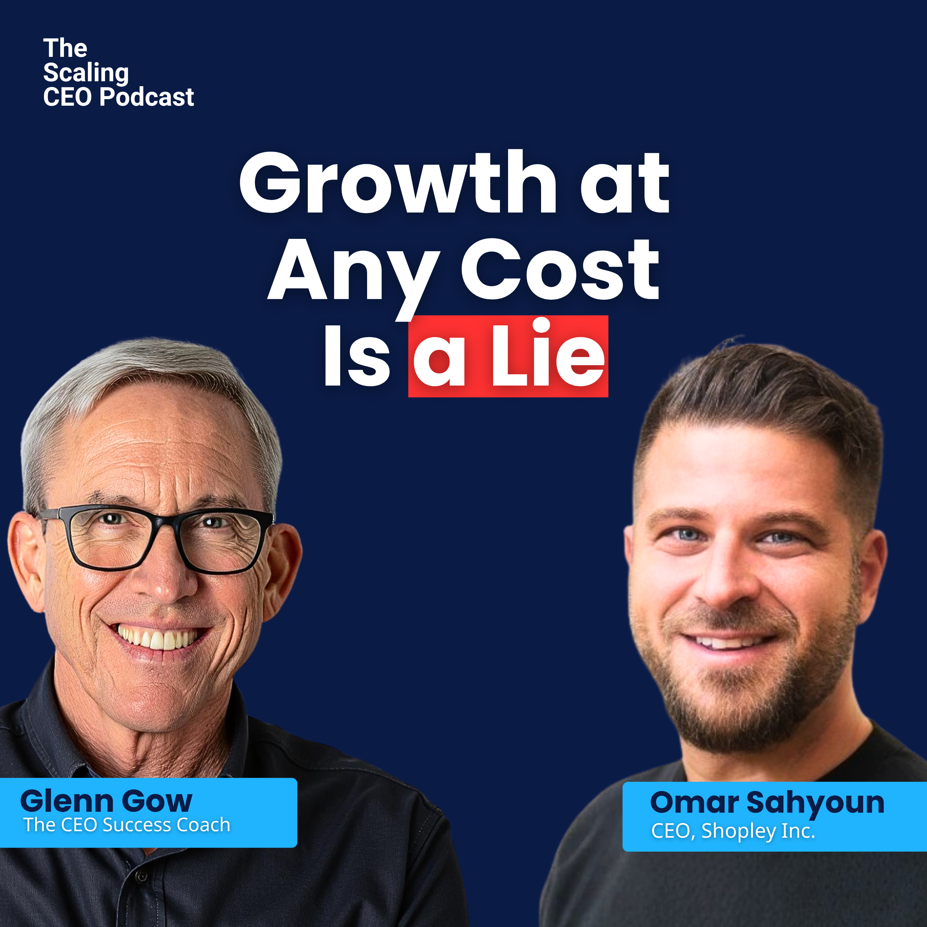 Growth At Any Cost Is A Lie | The Scaling CEO Podcast episode artwork