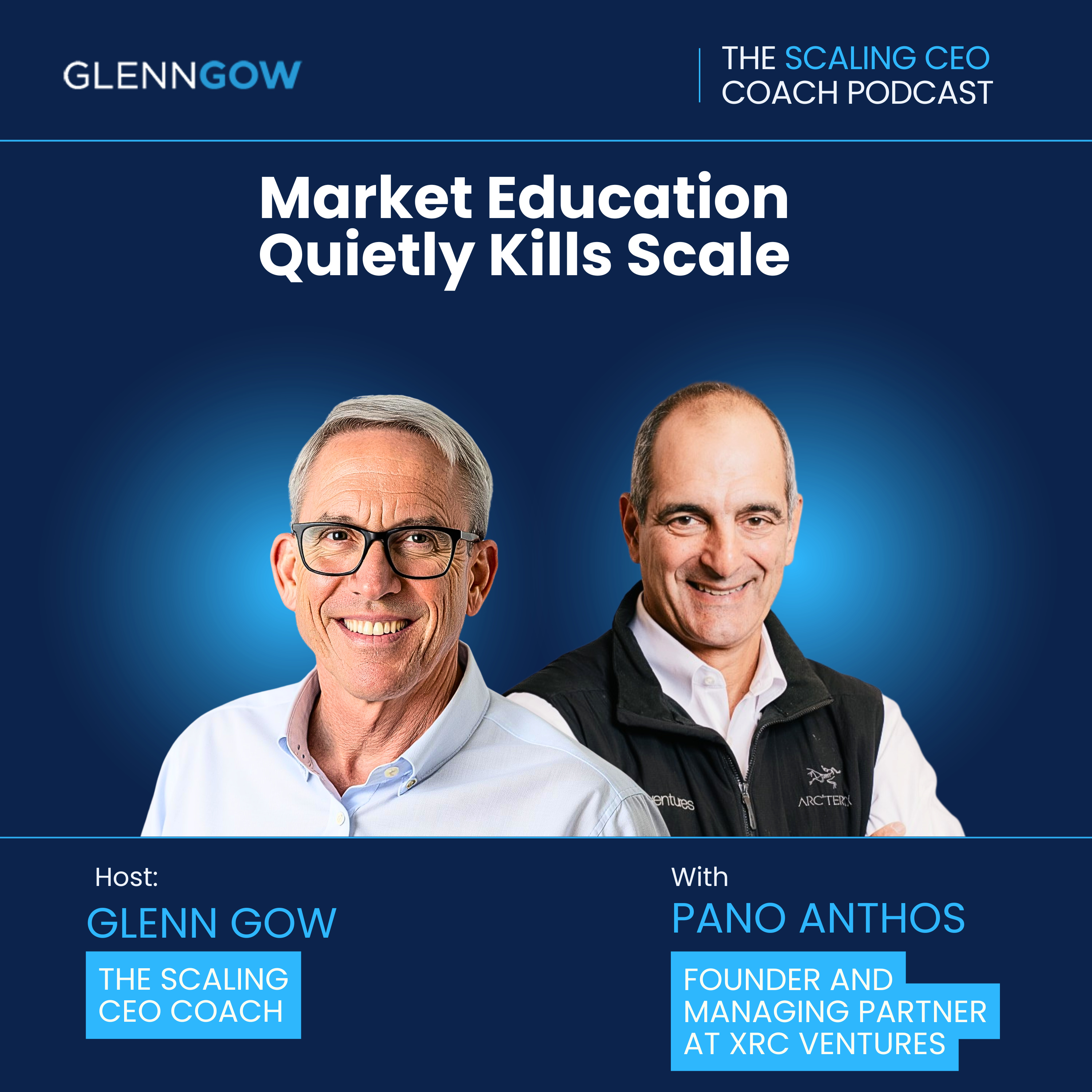 Market Education Quietly Kills Scale | The Scaling CEO Podcast episode artwork