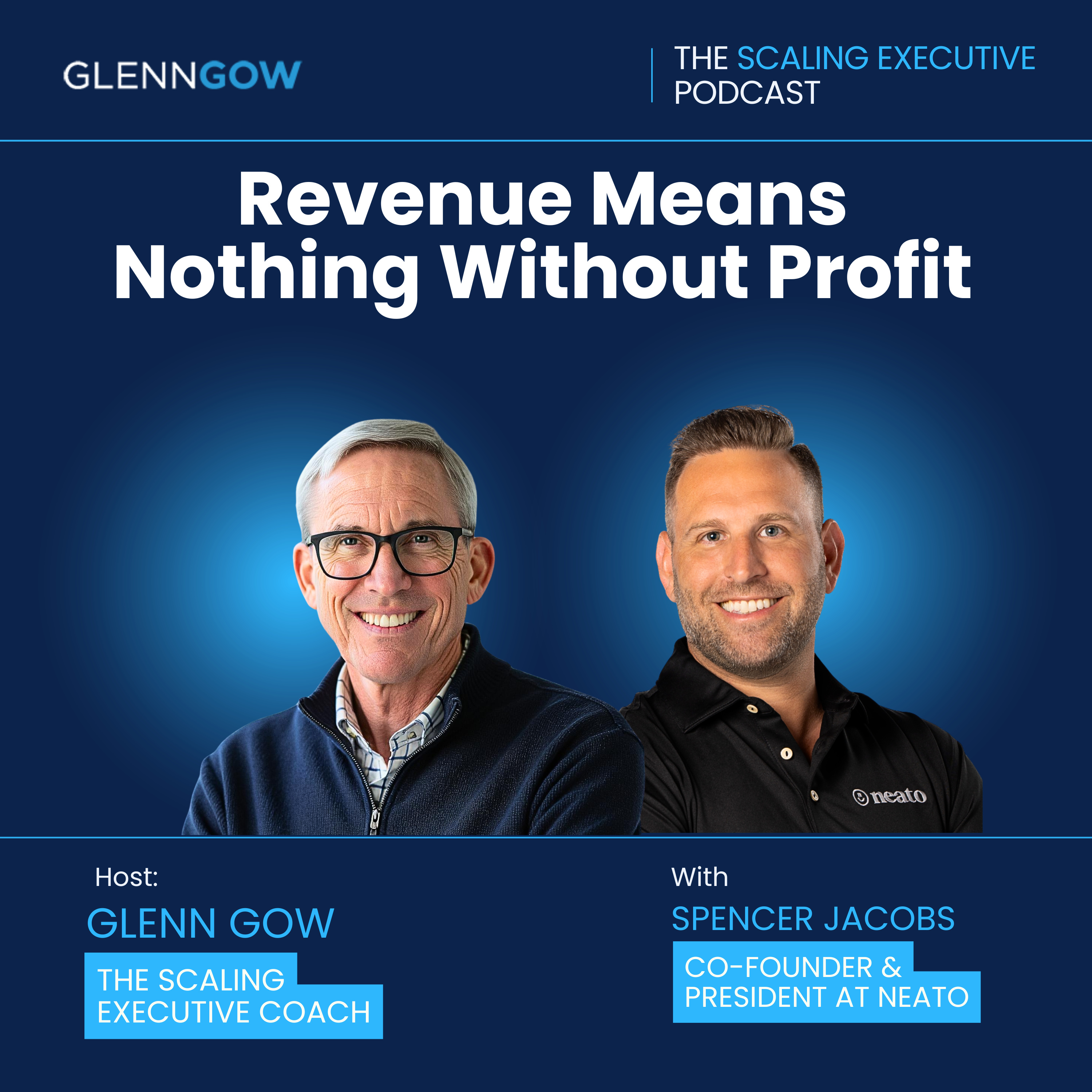 Revenue Means Nothing Without Profit | The Scaling Executive Podcast episode artwork