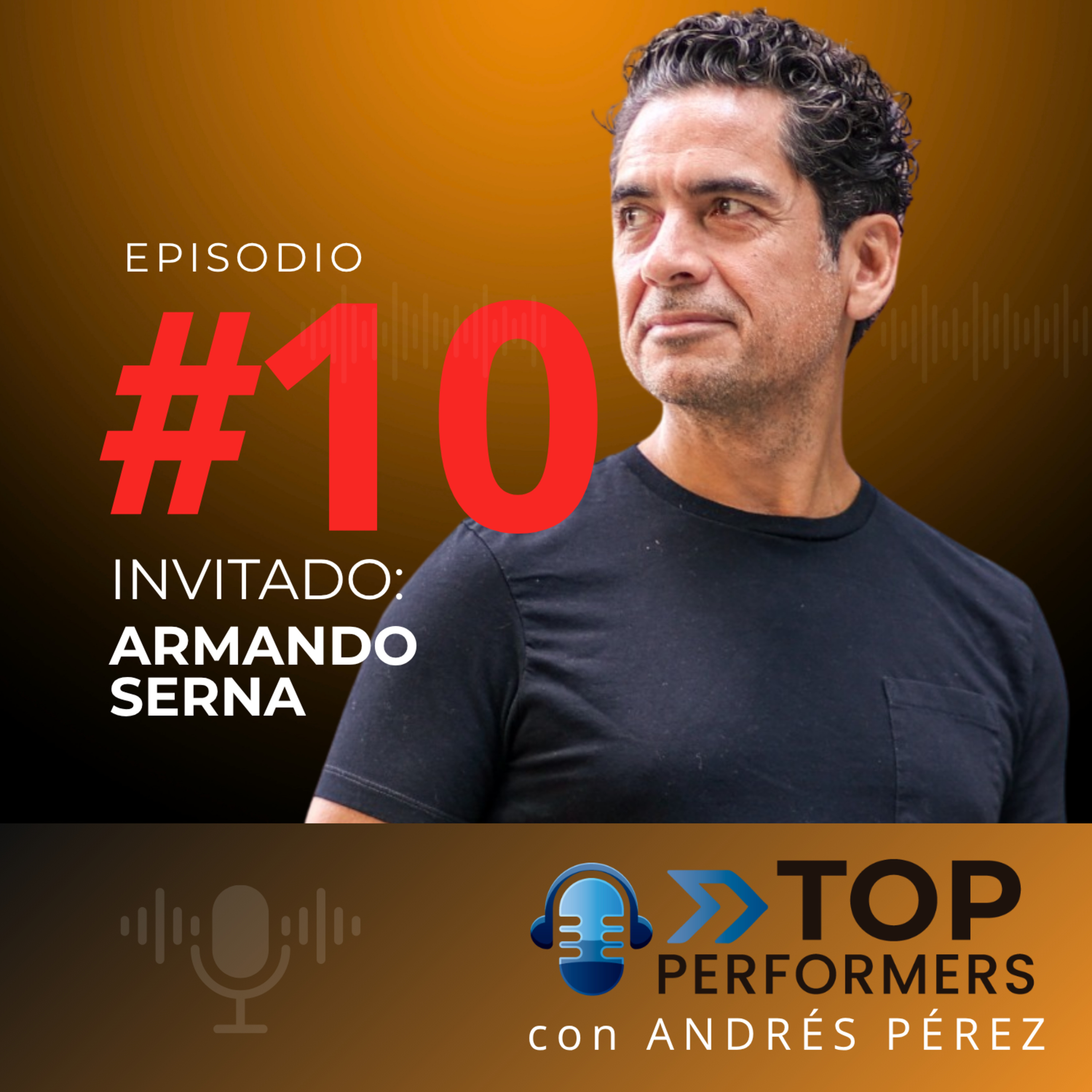 Top Performers con Andrés Pérez
