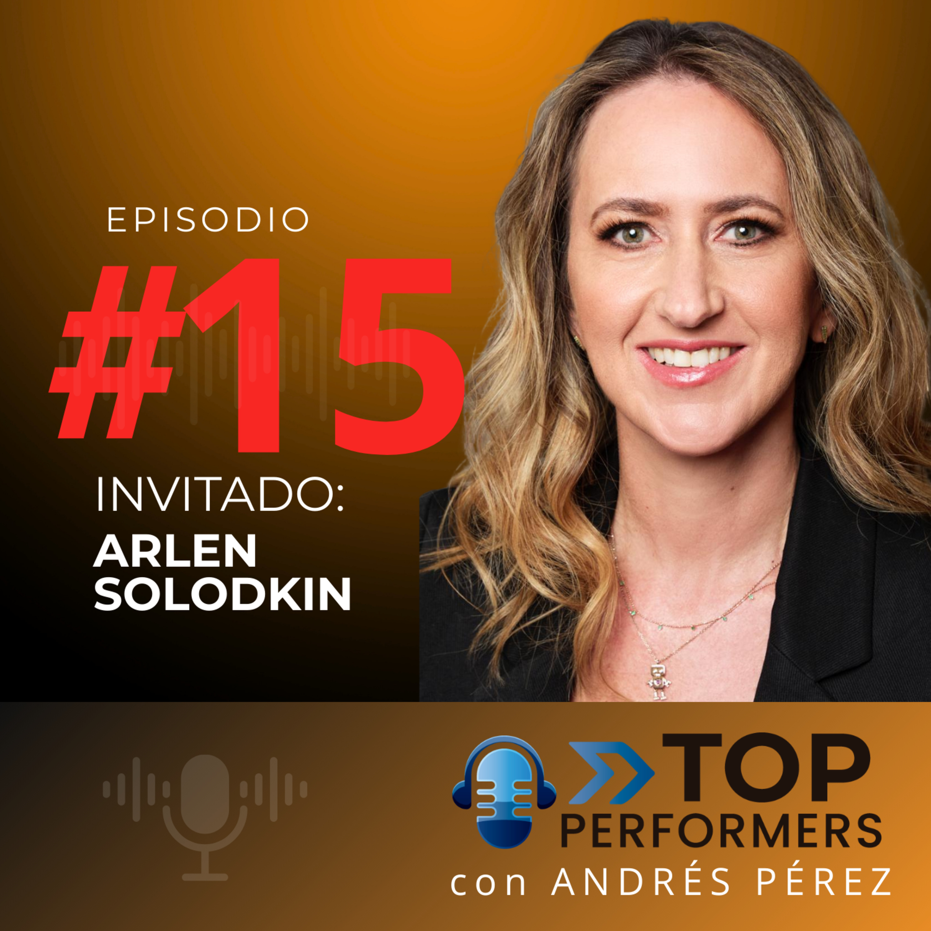 Top Performers con Andrés Pérez