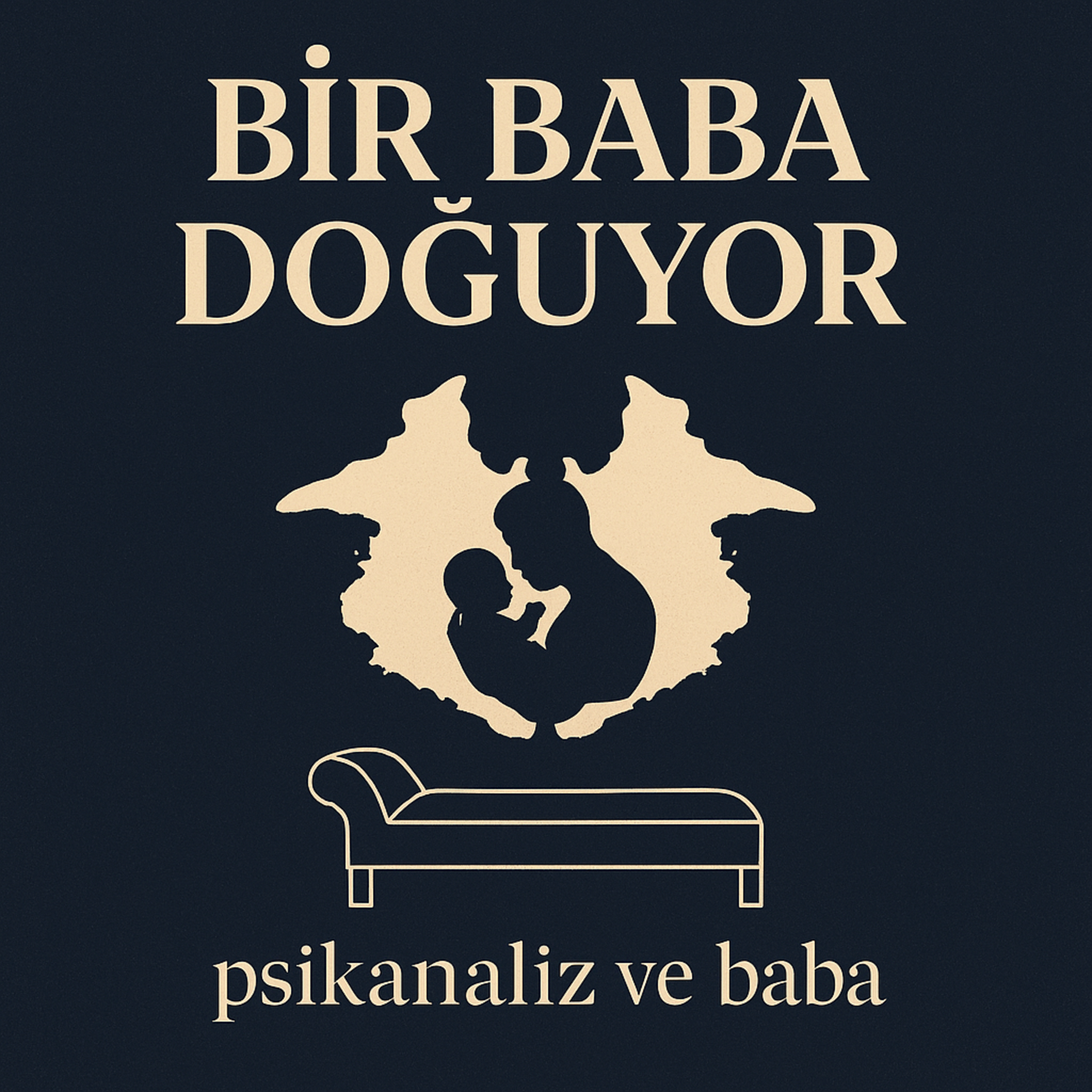 Bir Baba Doğuyor *Psikanaliz ve Baba*  episode artwork