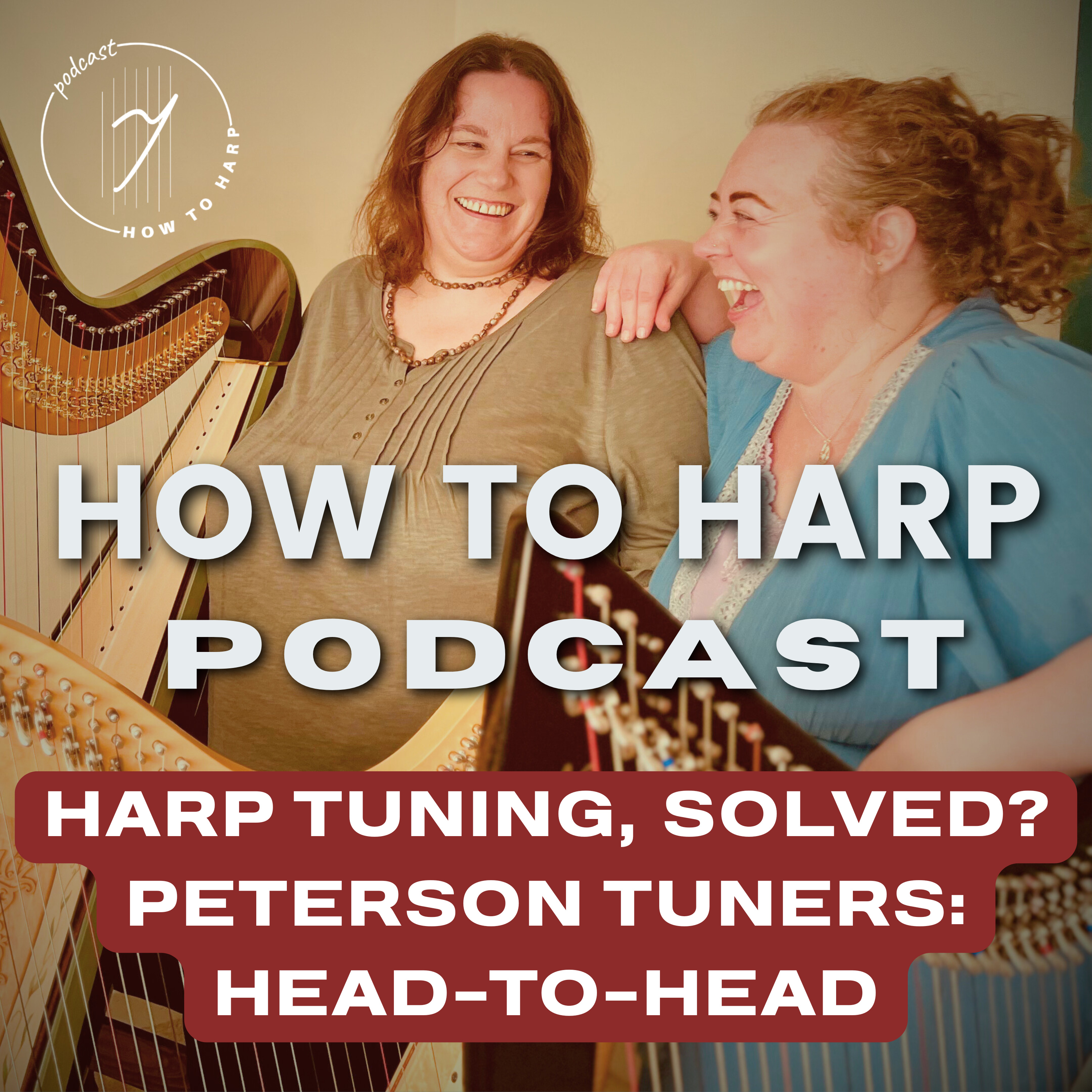 Ep 15: Harp Tuning, Solved? Peterson Tuners: Head-to-Head episode artwork