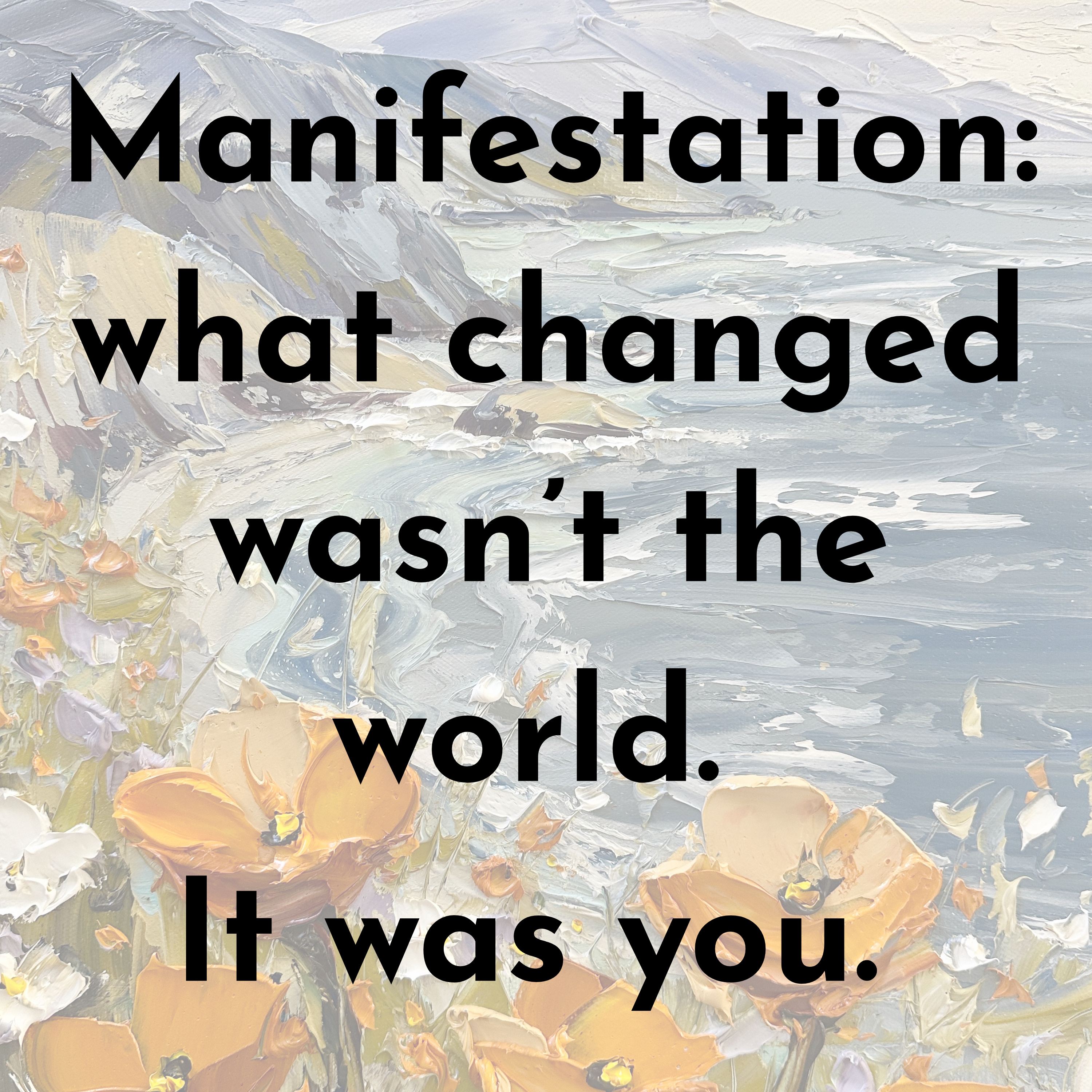 Manifestation:🎙️ What Changed… Wasn’t the World. It Was You. episode artwork