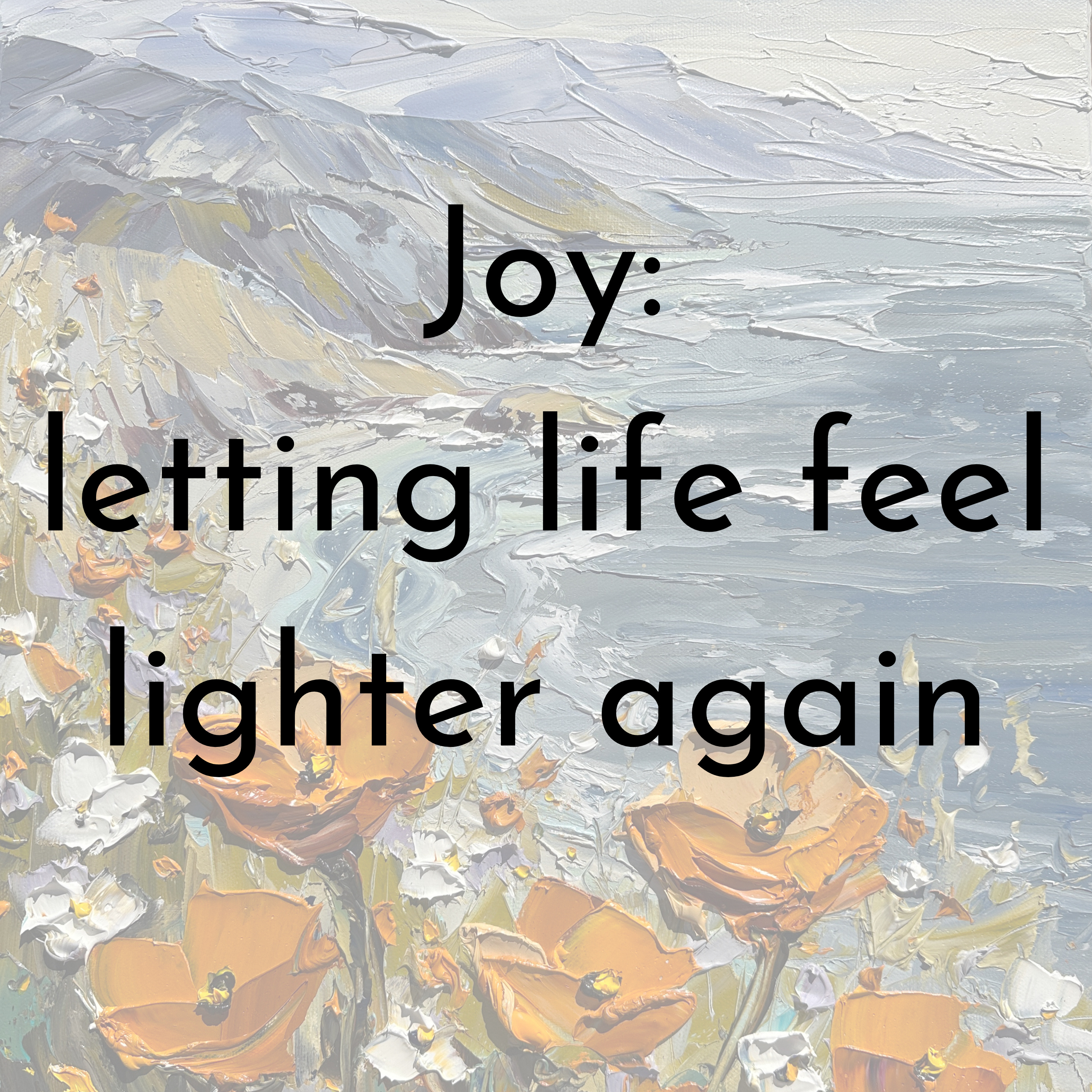 Joy: Letting Life Feel Lighter Again episode artwork