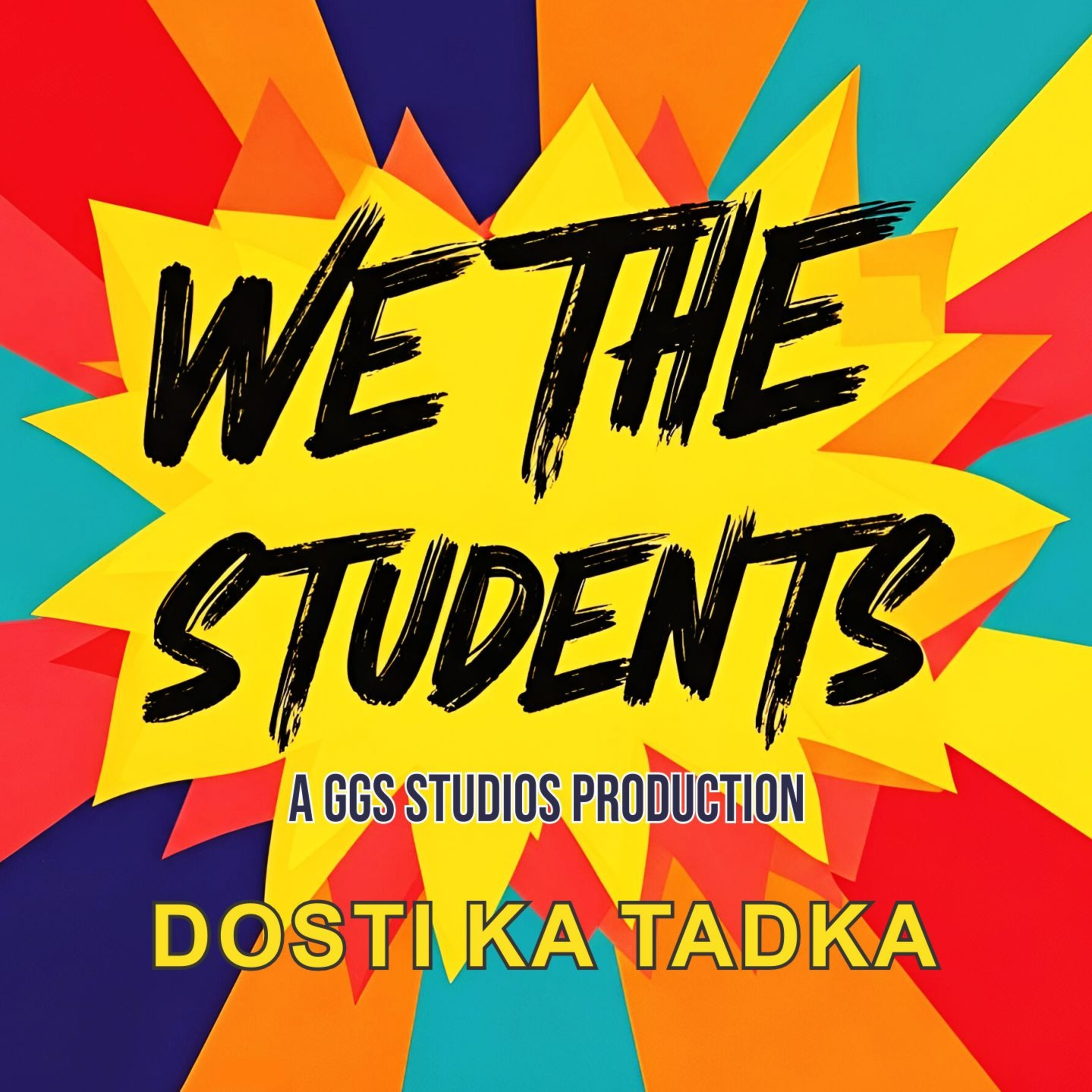 Dosti Ka Tadka  episode artwork