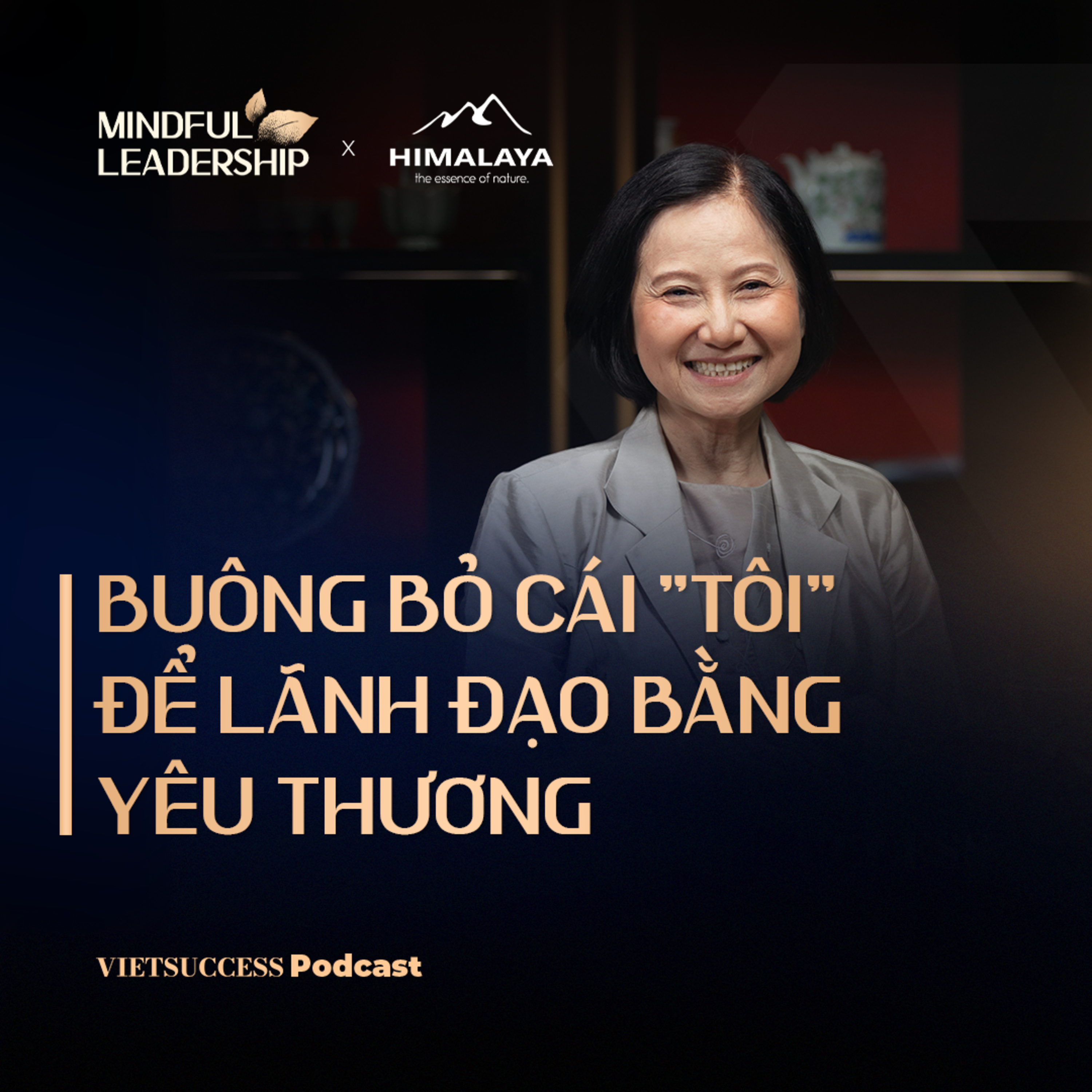 Mindful Leadership SS3 #7| Buông bỏ cái "tôi" để lãnh đạo bằng yêu thương| TS. Thanh Phượng Mindful Leadership SS3 #7| Buông bỏ cái "tôi" để lãnh đạo bằng yêu thương| TS. Thanh Phượng