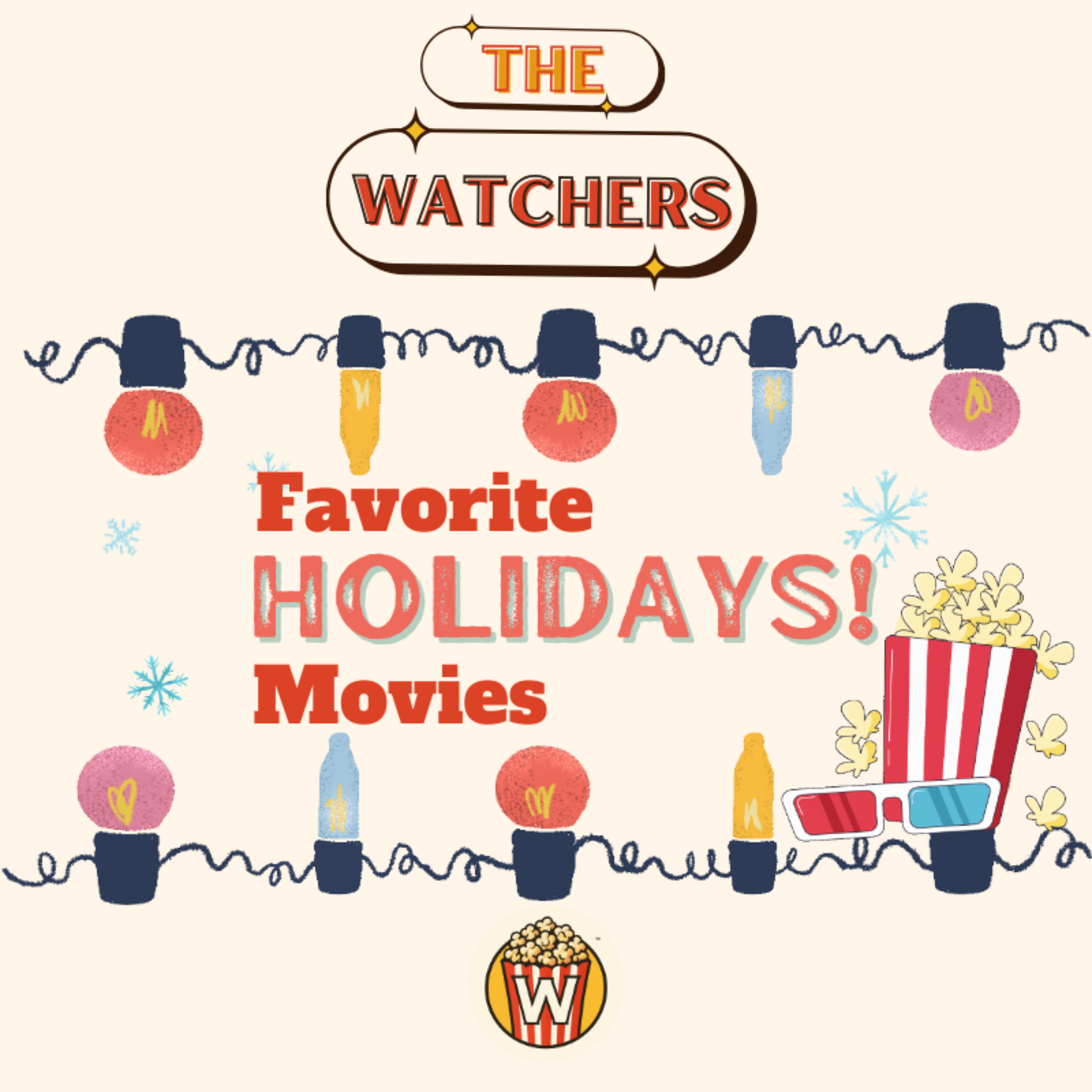Our Favorite Holiday Movies | The Watchers  episode artwork