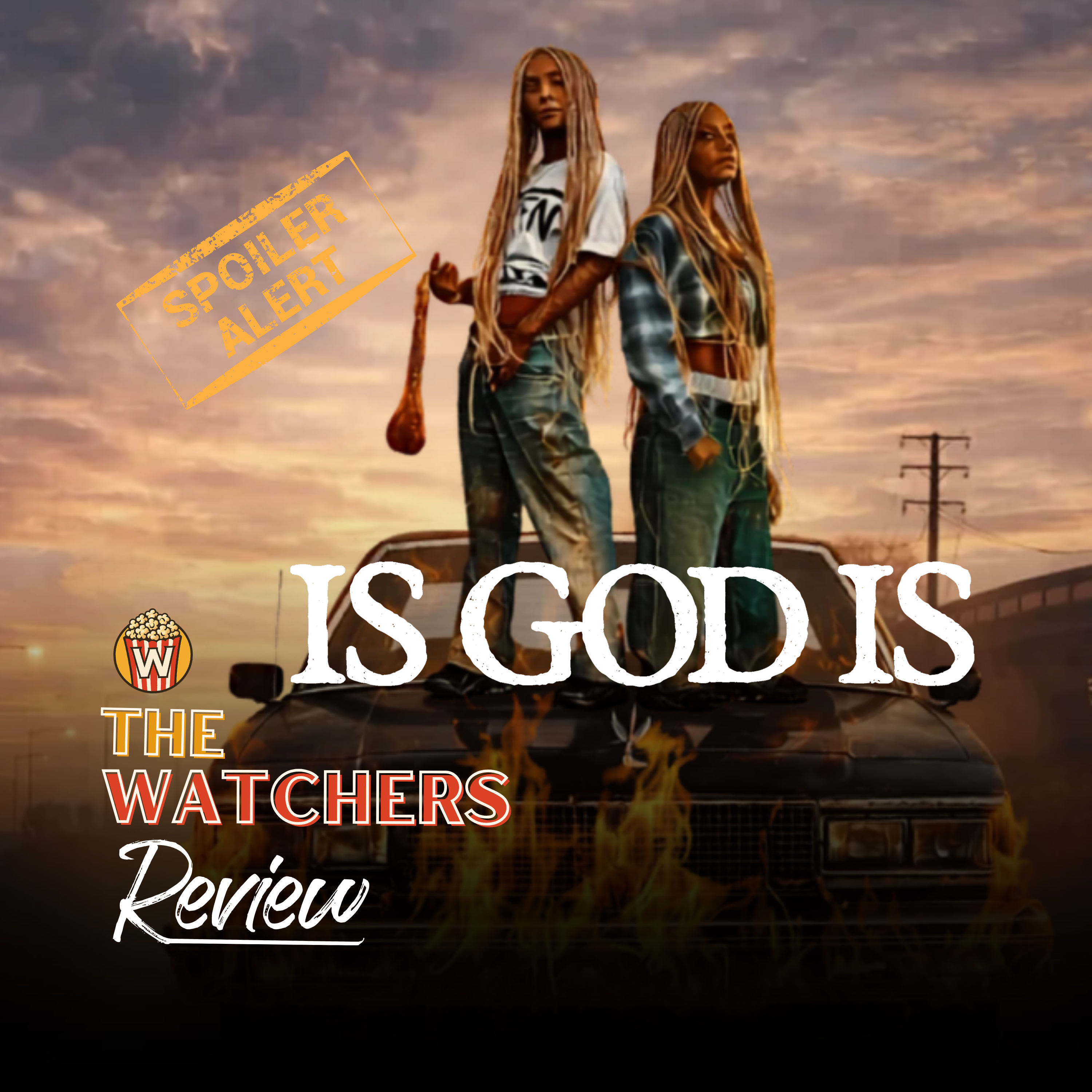 Is God Is | The Watchers  episode artwork
