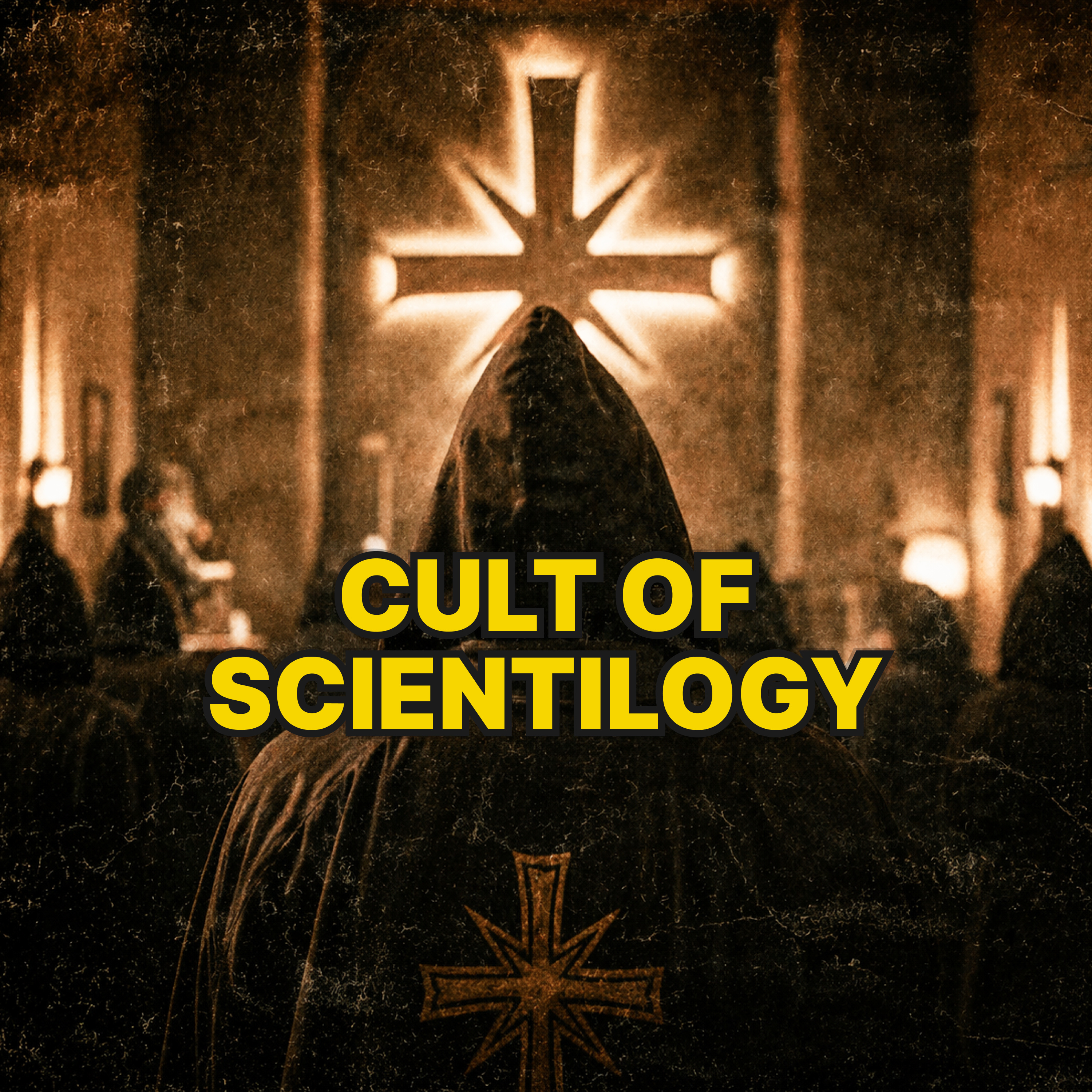 The Terrifying Cult Of Scientology episode artwork