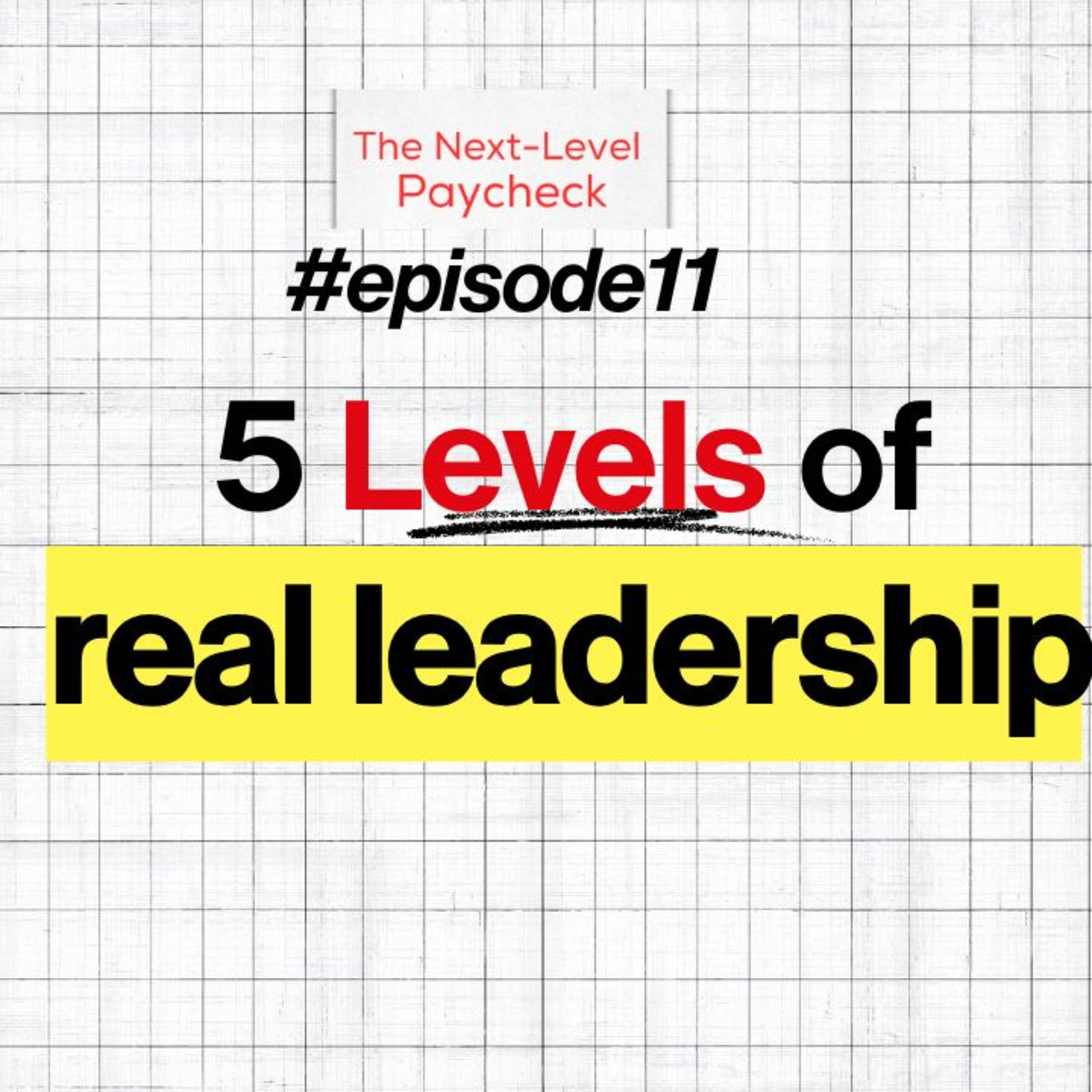 The 5 Levels of Leadership Explained Simply | John C. Maxwell