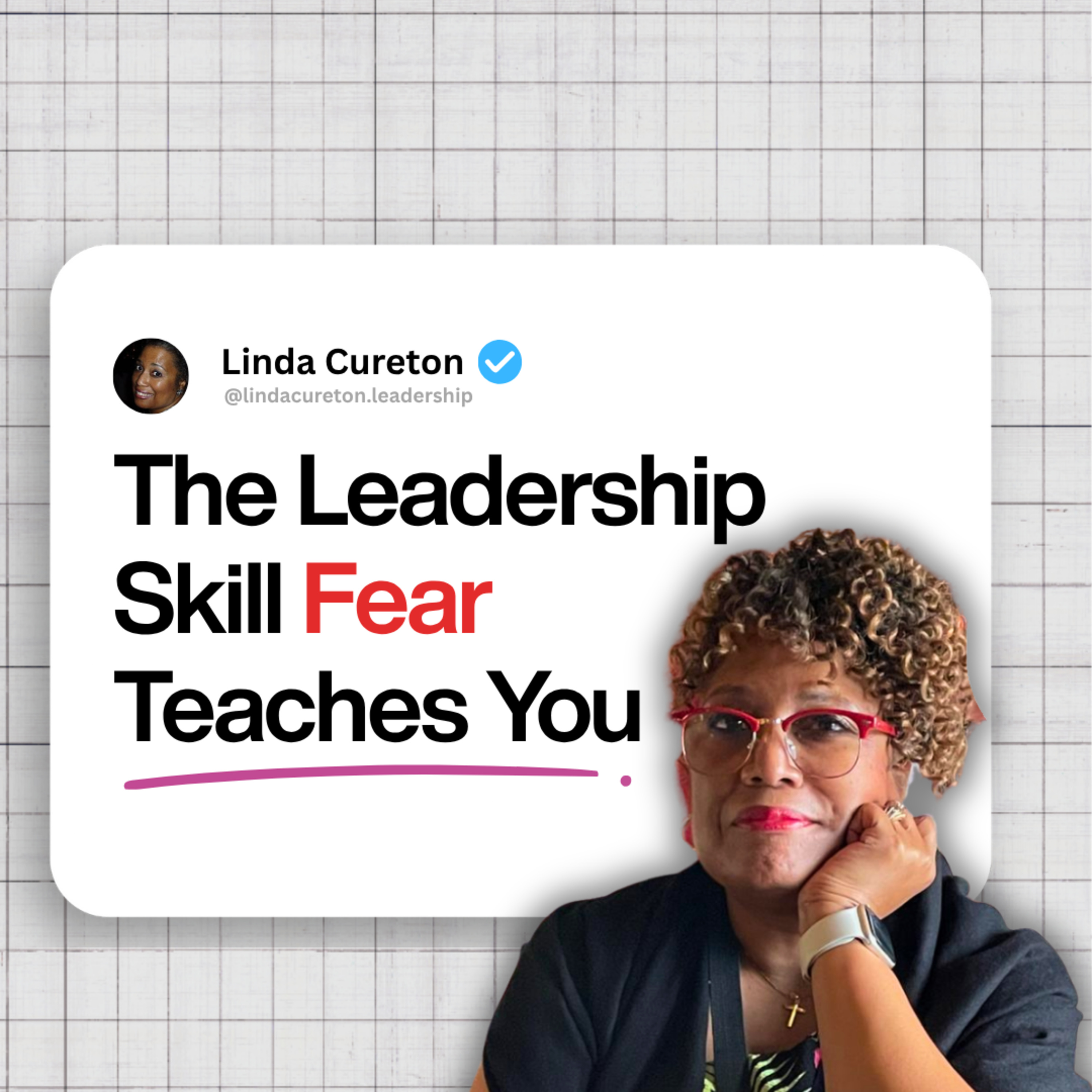 The Leadership Skill Fear Teaches You