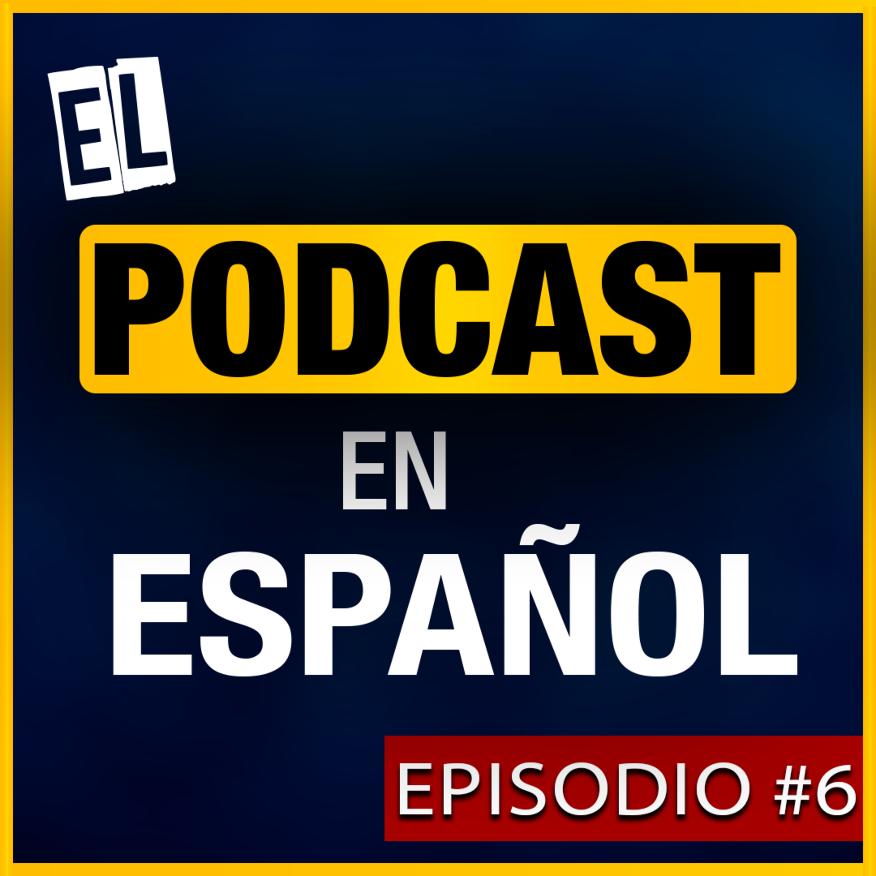 El PODCAST en ESPAÑOL