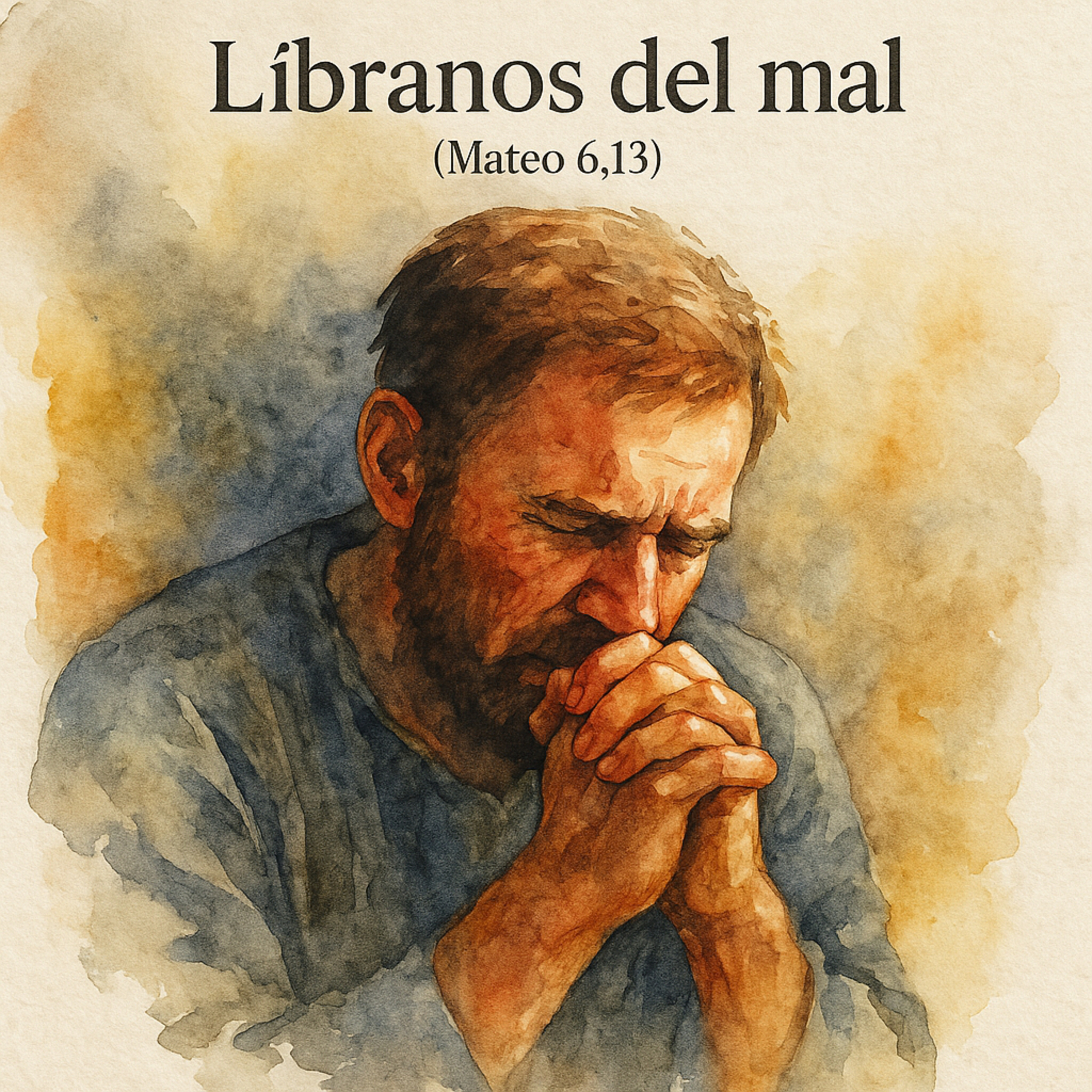 “Líbranos del mal: ¿De qué queremos ser realmente libres?” episode artwork