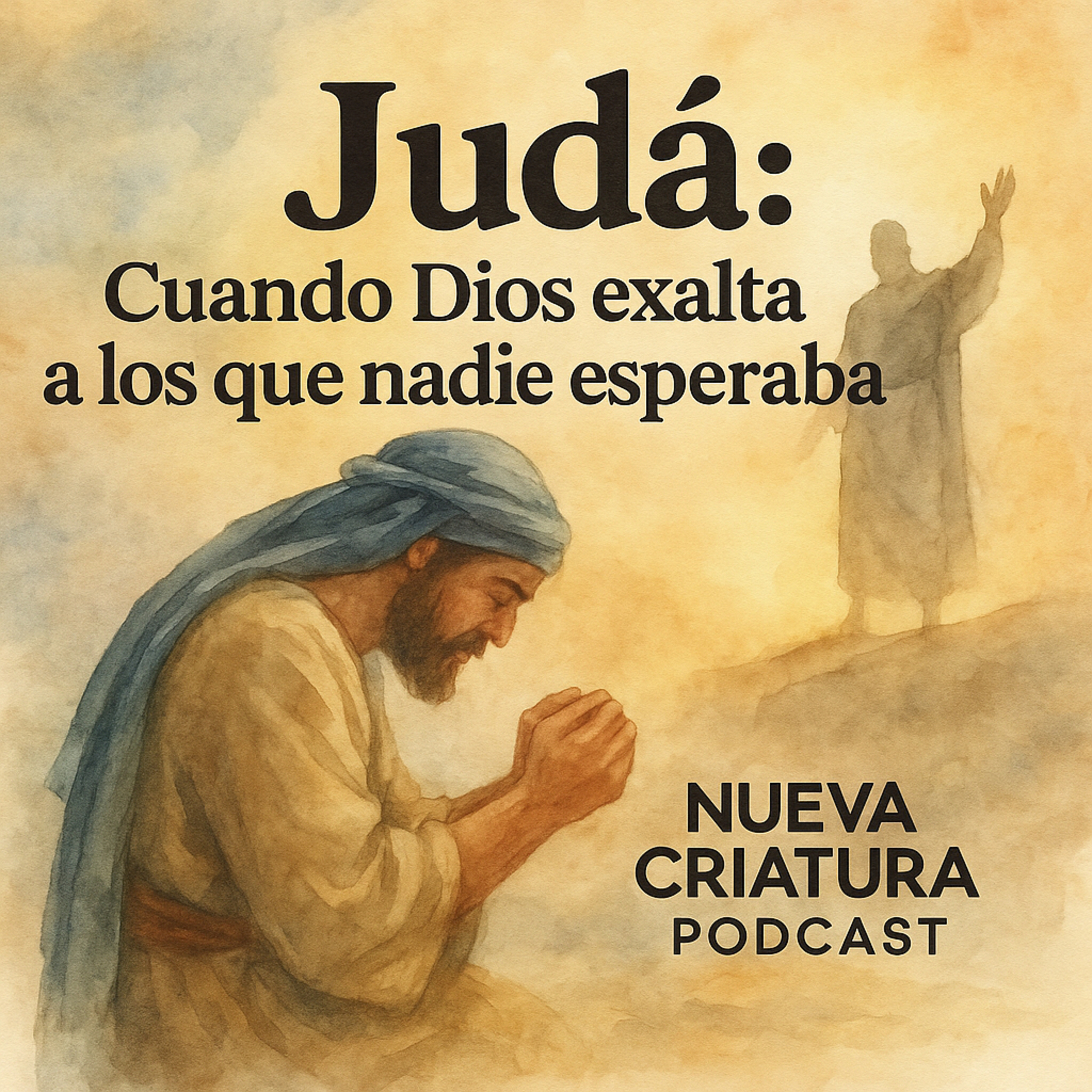 āJudĆ”: Cuando Dios exalta a los que nadie esperabaā
