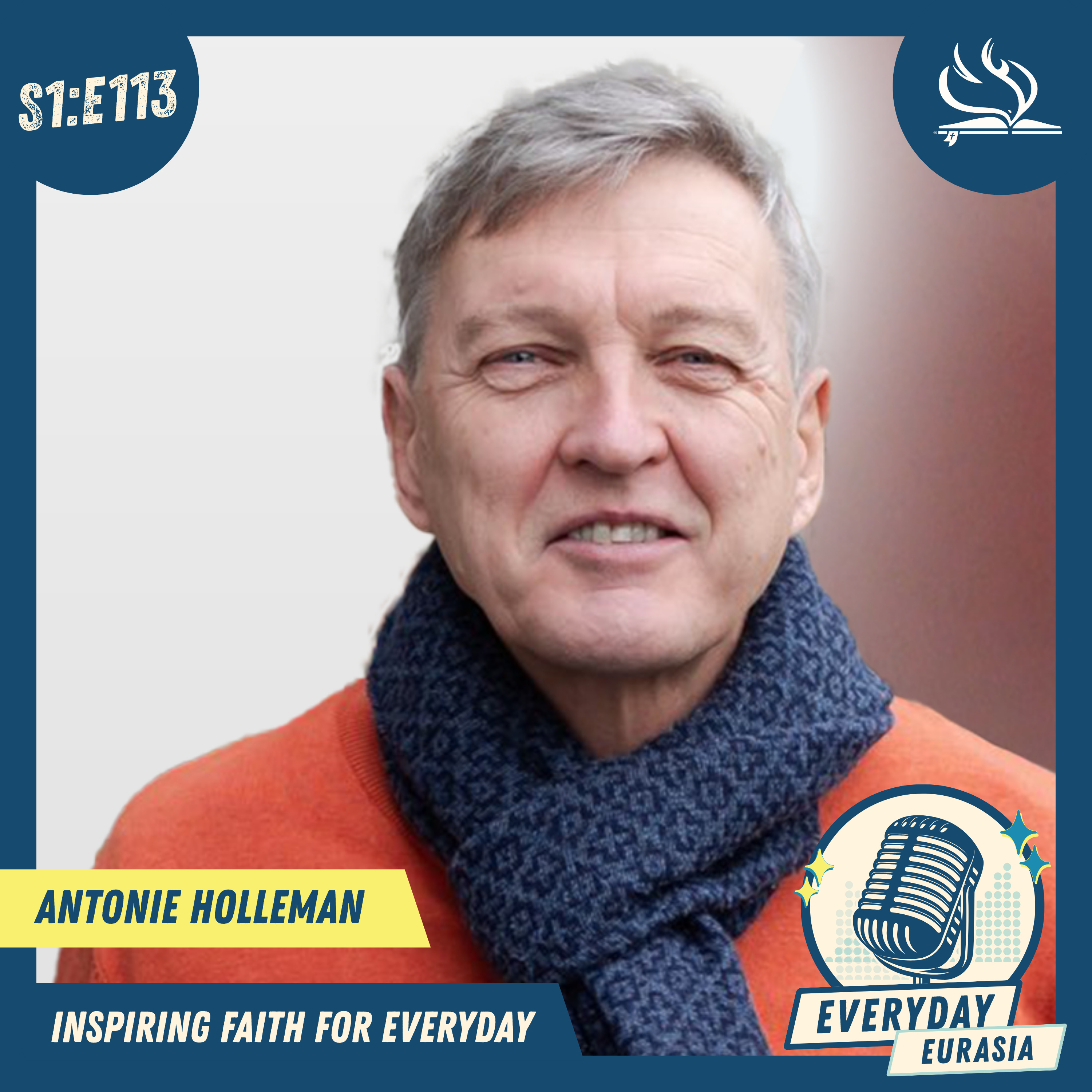 S1-E113 | Everyday Eurasia | Antonie Holleman | Easter to Pentecost episode artwork