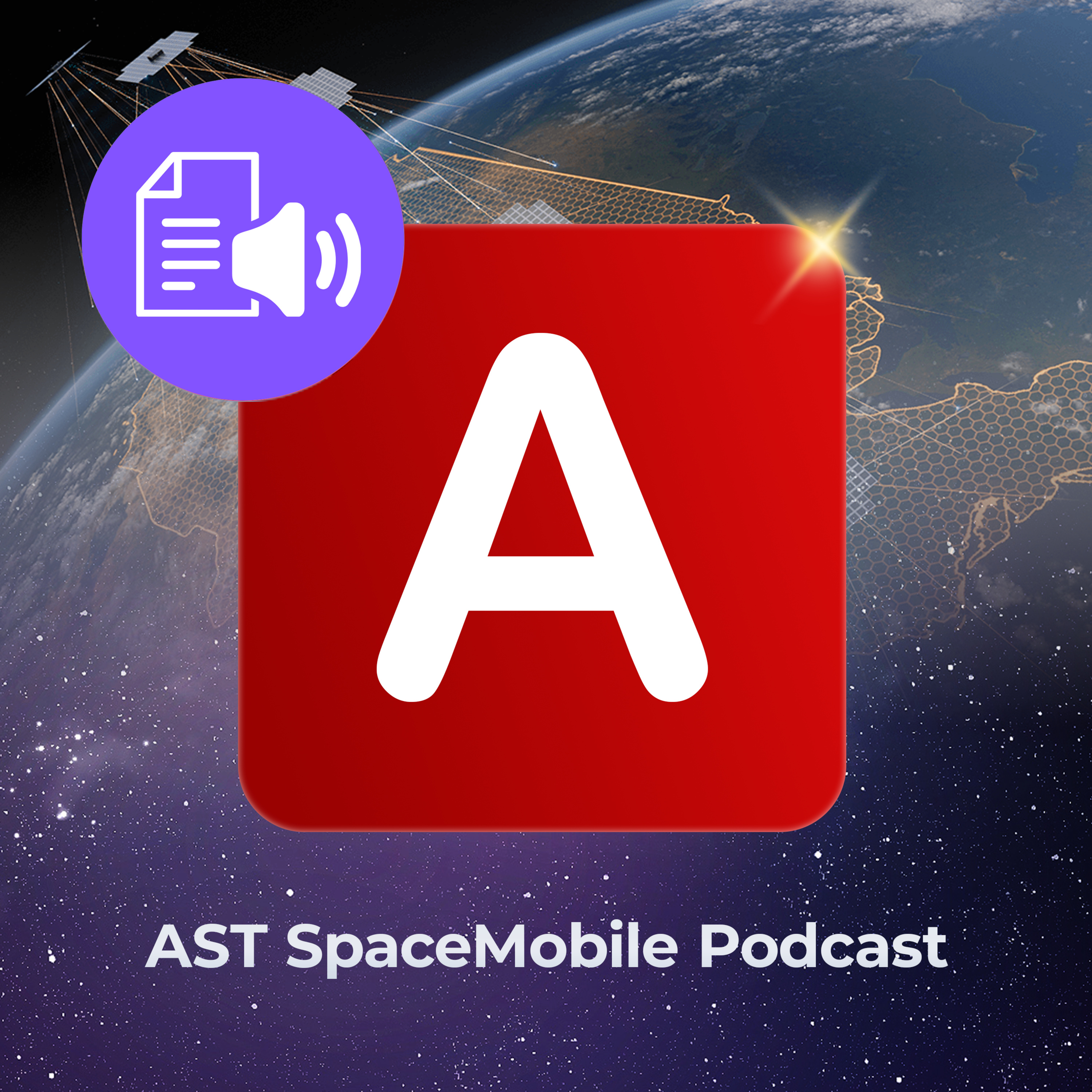 AST SpaceMobile Podcast