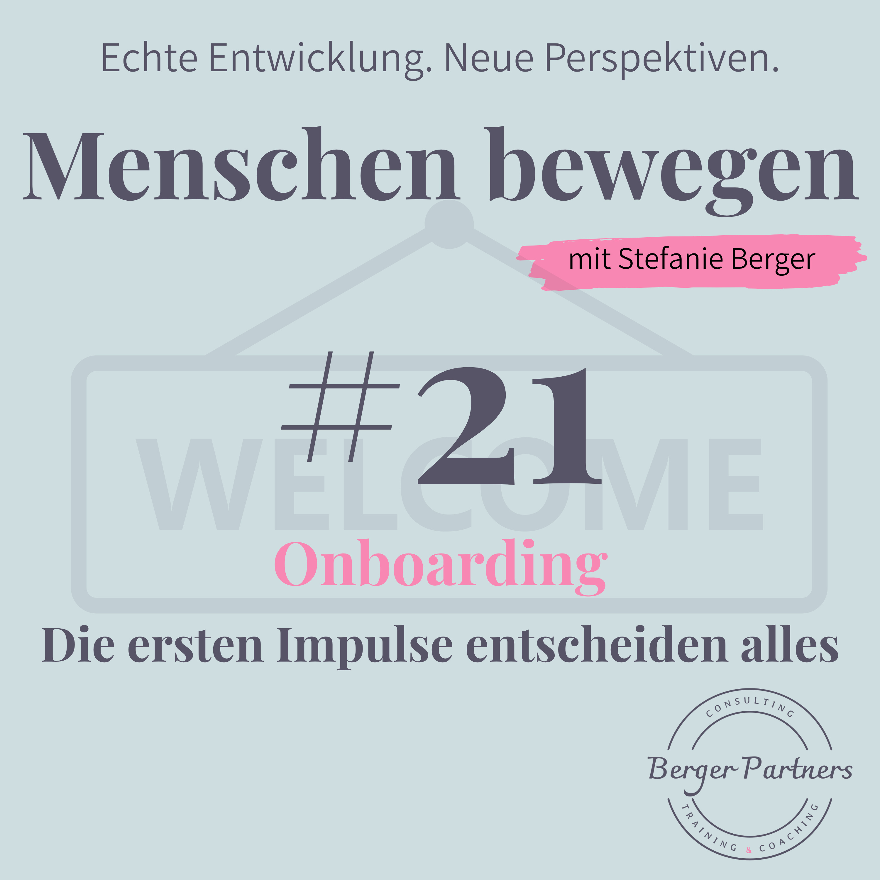 #21 Onboarding | Die ersten Impulse entscheiden alles episode artwork