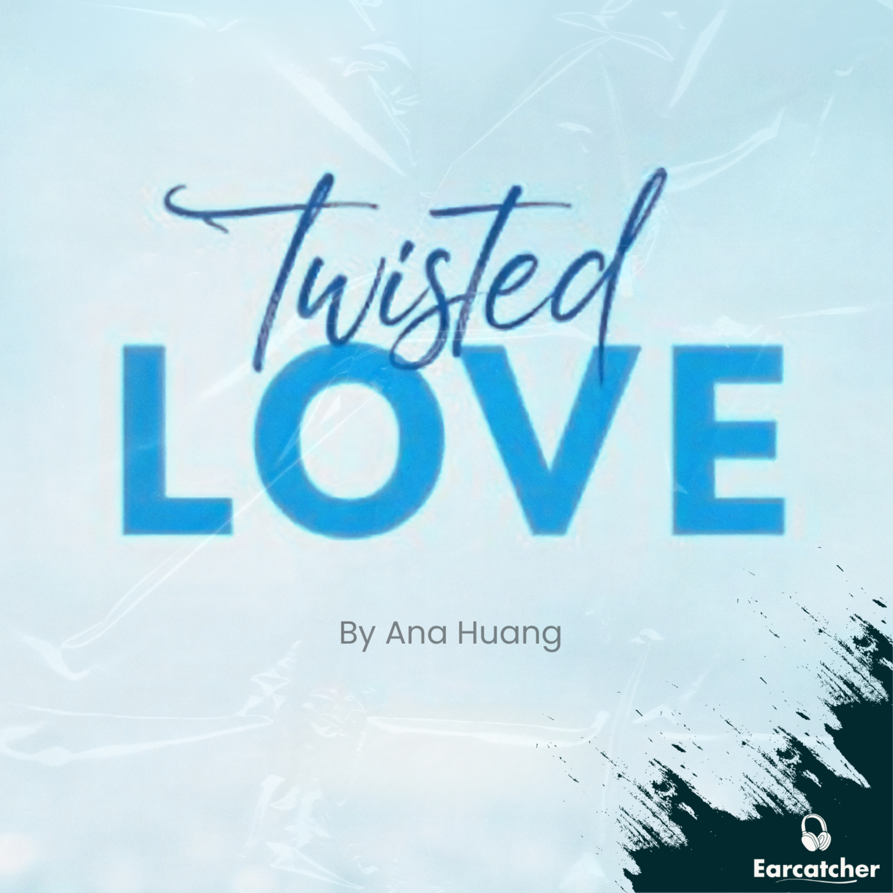 Twisted Love by Ana Huang | A love that breaks all the rules