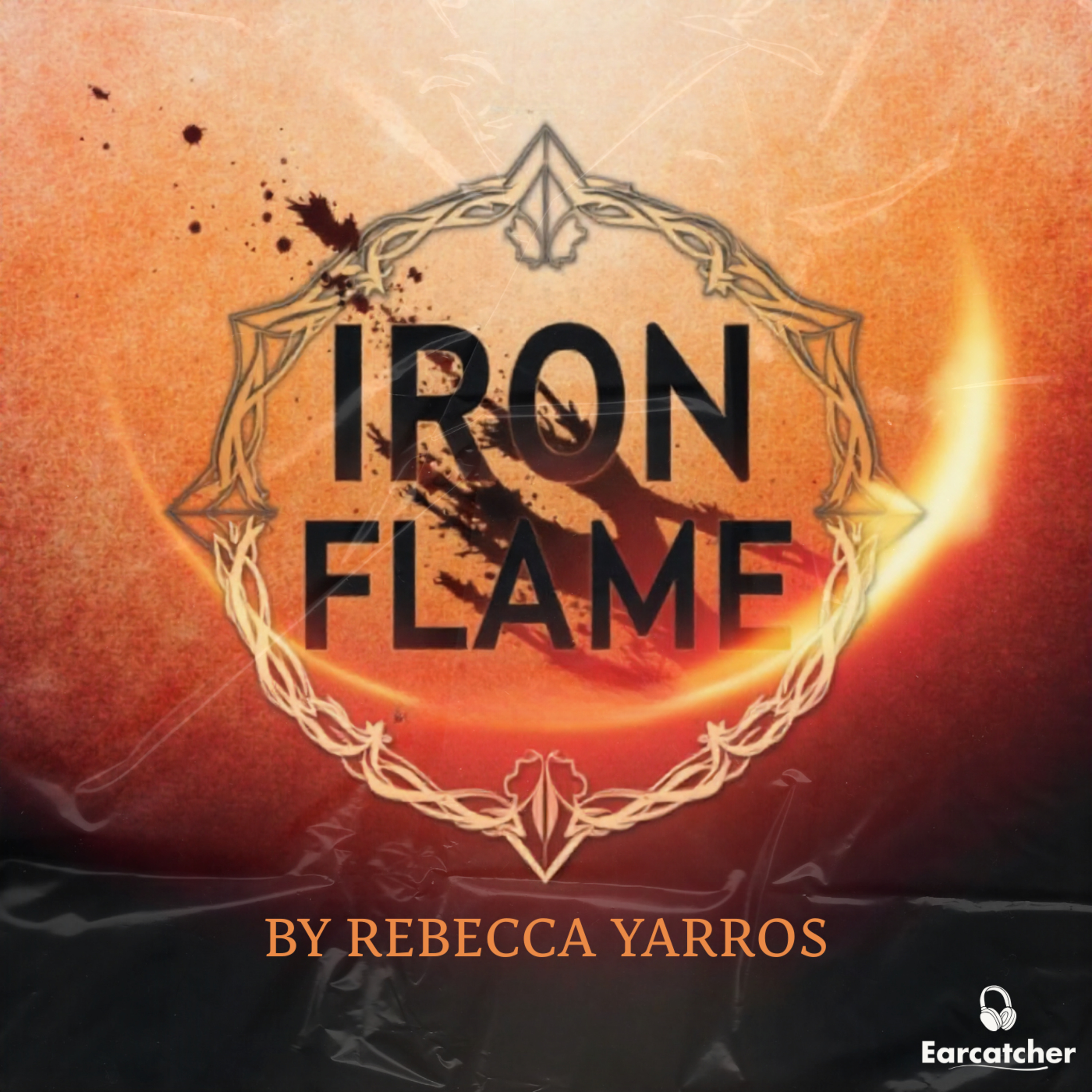 Iron Flame by Rebecca Yarros | Love, loyalty, and the heat of battle