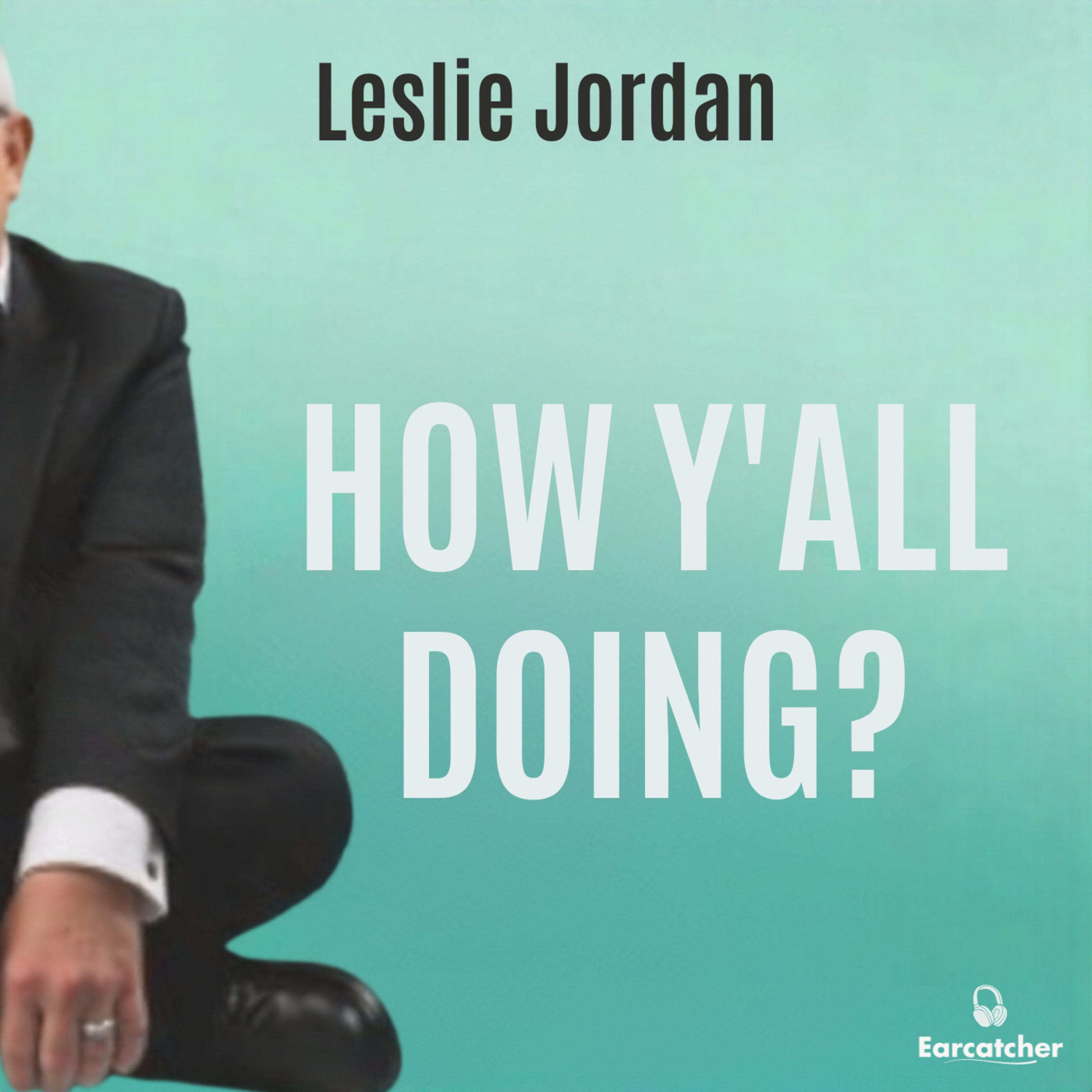 How Y’all Doing by Leslie Jordan | Laughter, wisdom, and mischief in every story