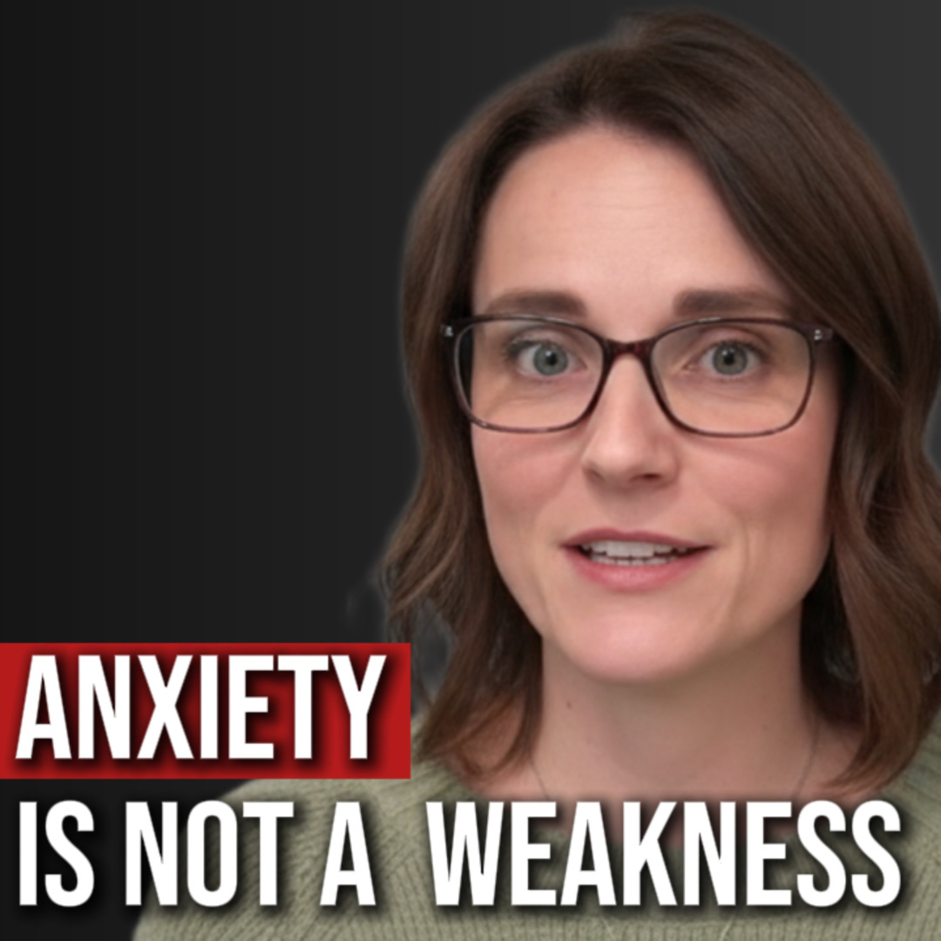 Anxiety Is Not a Weakness with Lucia Arreaga episode artwork
