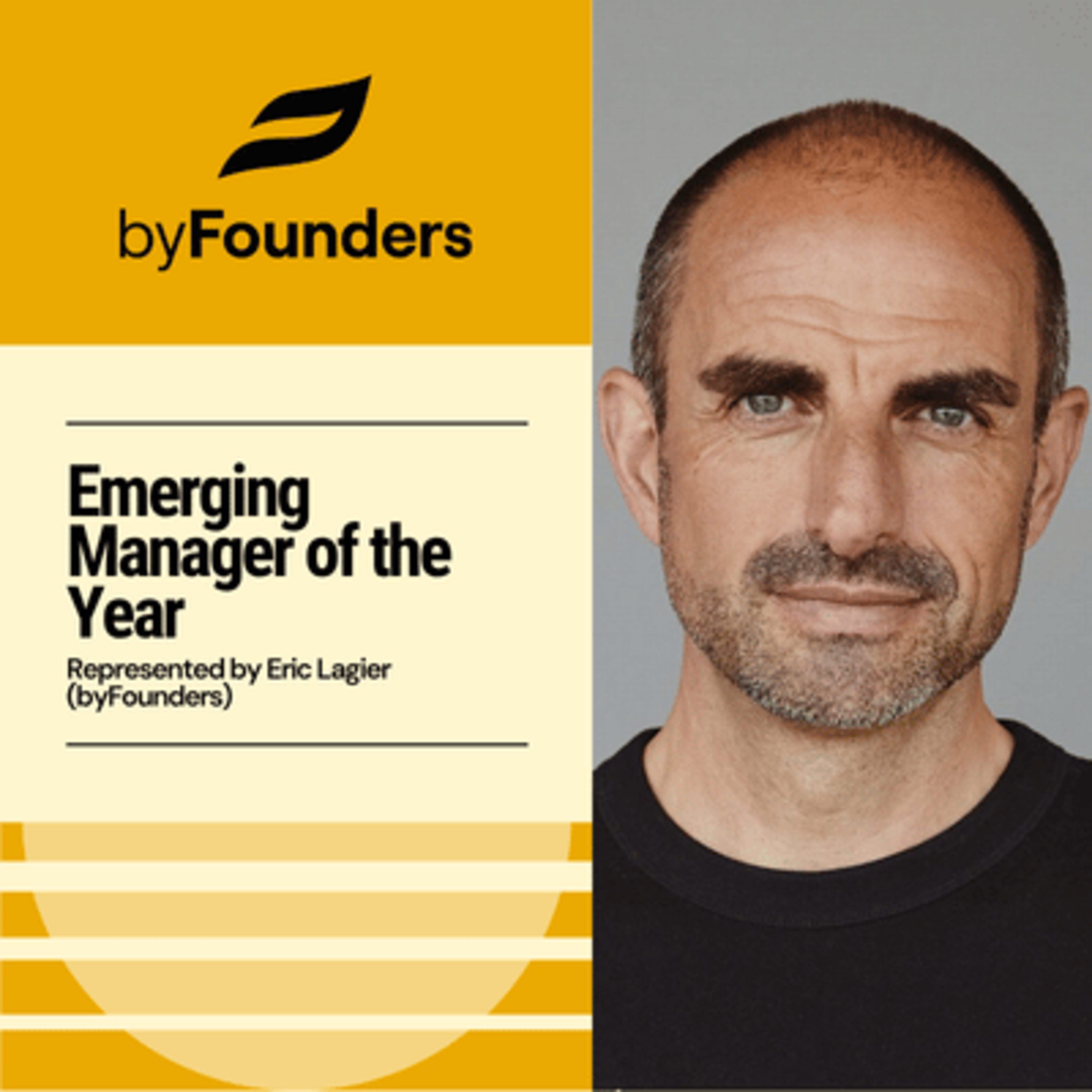 Award winner - Summit | Emerging Manager of the Year 2025: byFounders (represented by Eric Lagier)
