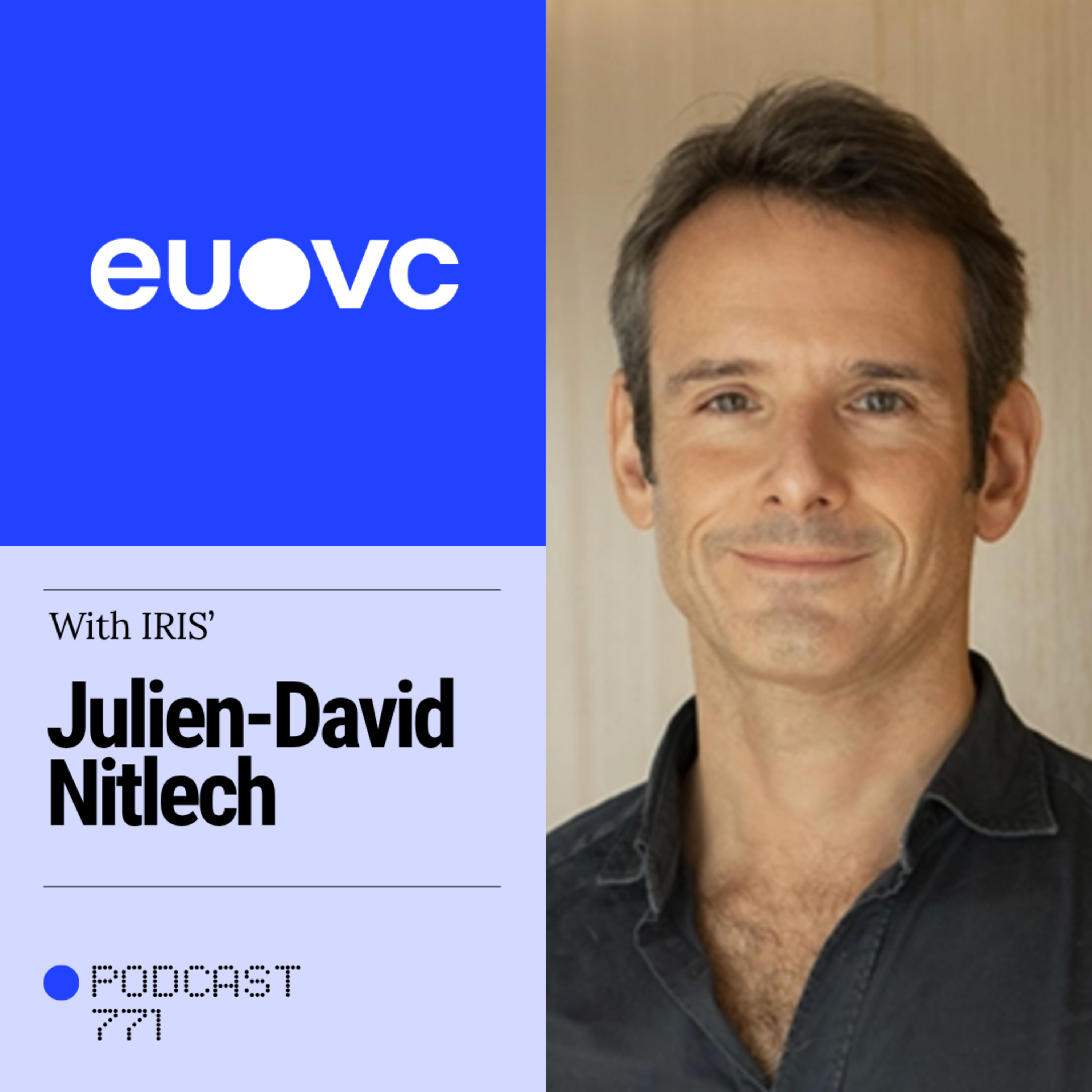 Julien-David Nitlech (IRIS): What Exotec taught IRIS about backing deep tech that lasts
