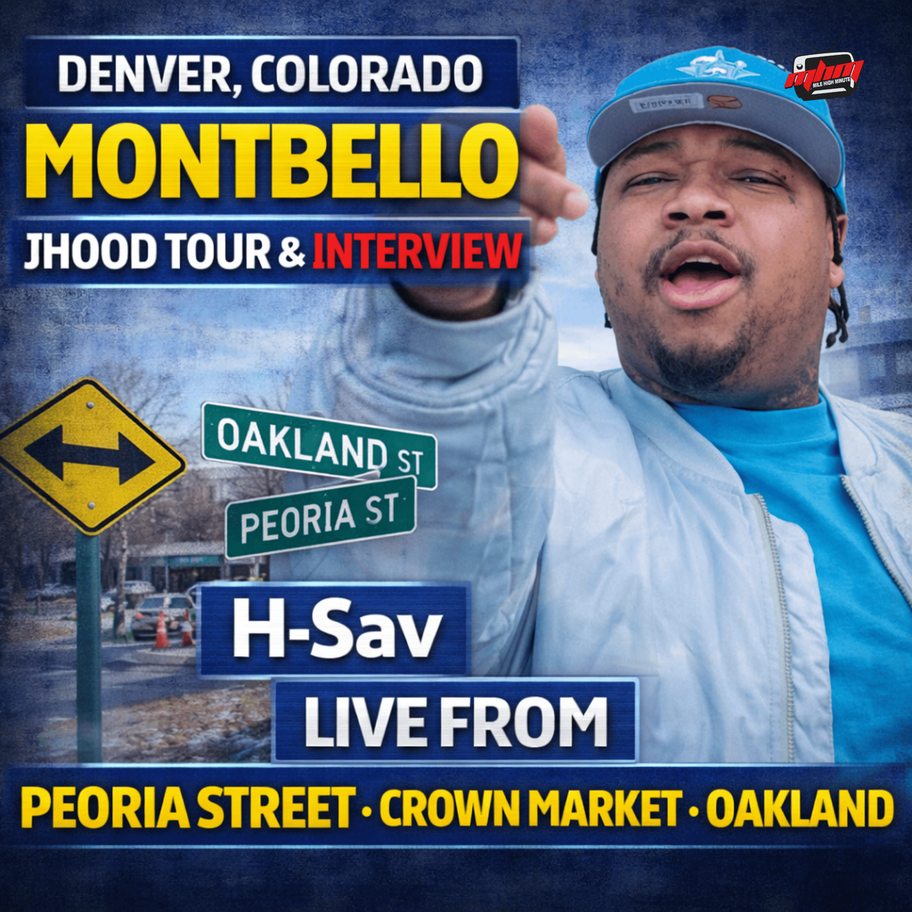 Montbello Denver Hood Tour w/ H-Sav: Peoria Street, Crown Market, Oakland Stories, Gang Culture, Street Life, Colorado Rap Scene, Growth & Real Perspective From The Bells episode artwork