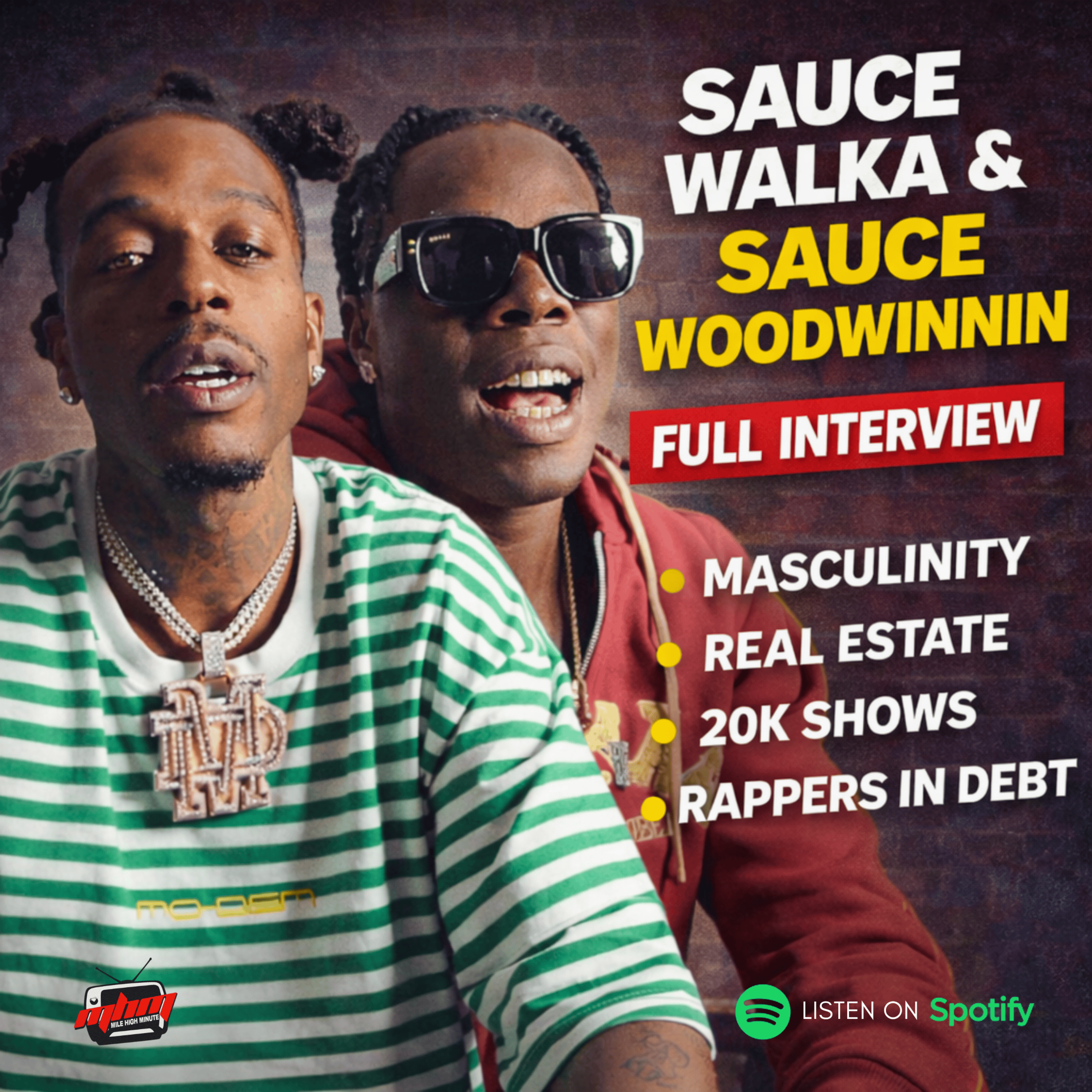 Sauce Walka & Sauce WoodWinnin Interview on Masculinity in Hip-Hop, Independent Artist Game, 20K Shows, Music Industry Debt, Texas Culture, TSF Movement & Building Longevity in Rap episode artwork