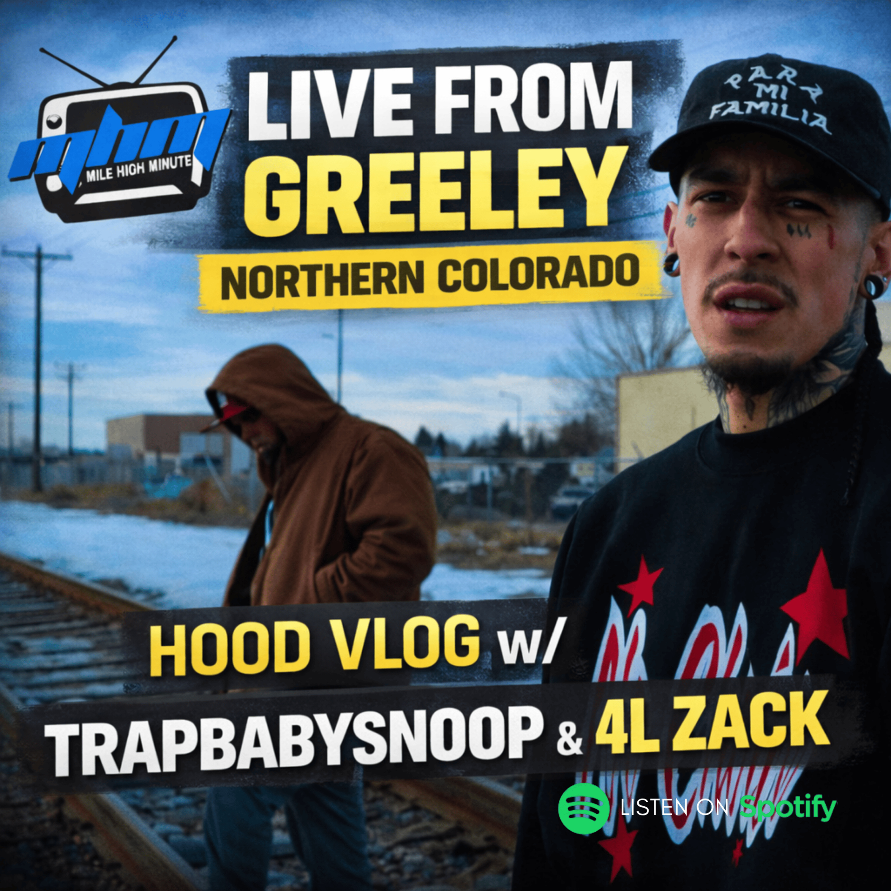 LIVE From Greeley, Northern Colorado w/ TrapBabySnoop & 4L Zack — Hood Vlog Interview on Growing Up Local, 9–5 vs Street Life, Fatherhood, Sacrifice & The Reality of Coming Up in a Small City episode artwork