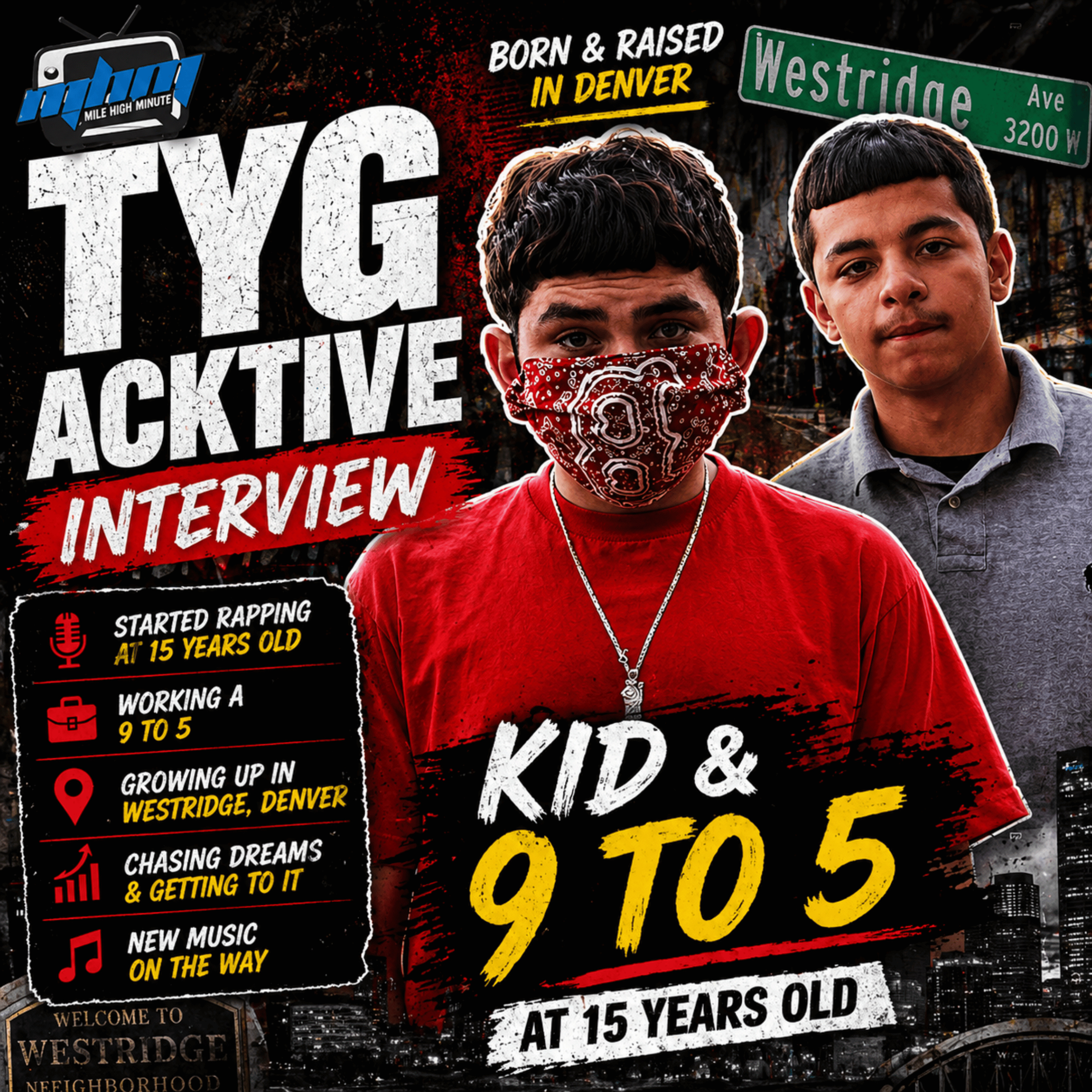 TYG Acktive Opens Up LIVE from Westridge on Growing Up in Denver, Starting His Music Career at 15, Working a 9 to 5 Job & The Challenges of Trying to Make It Out episode artwork