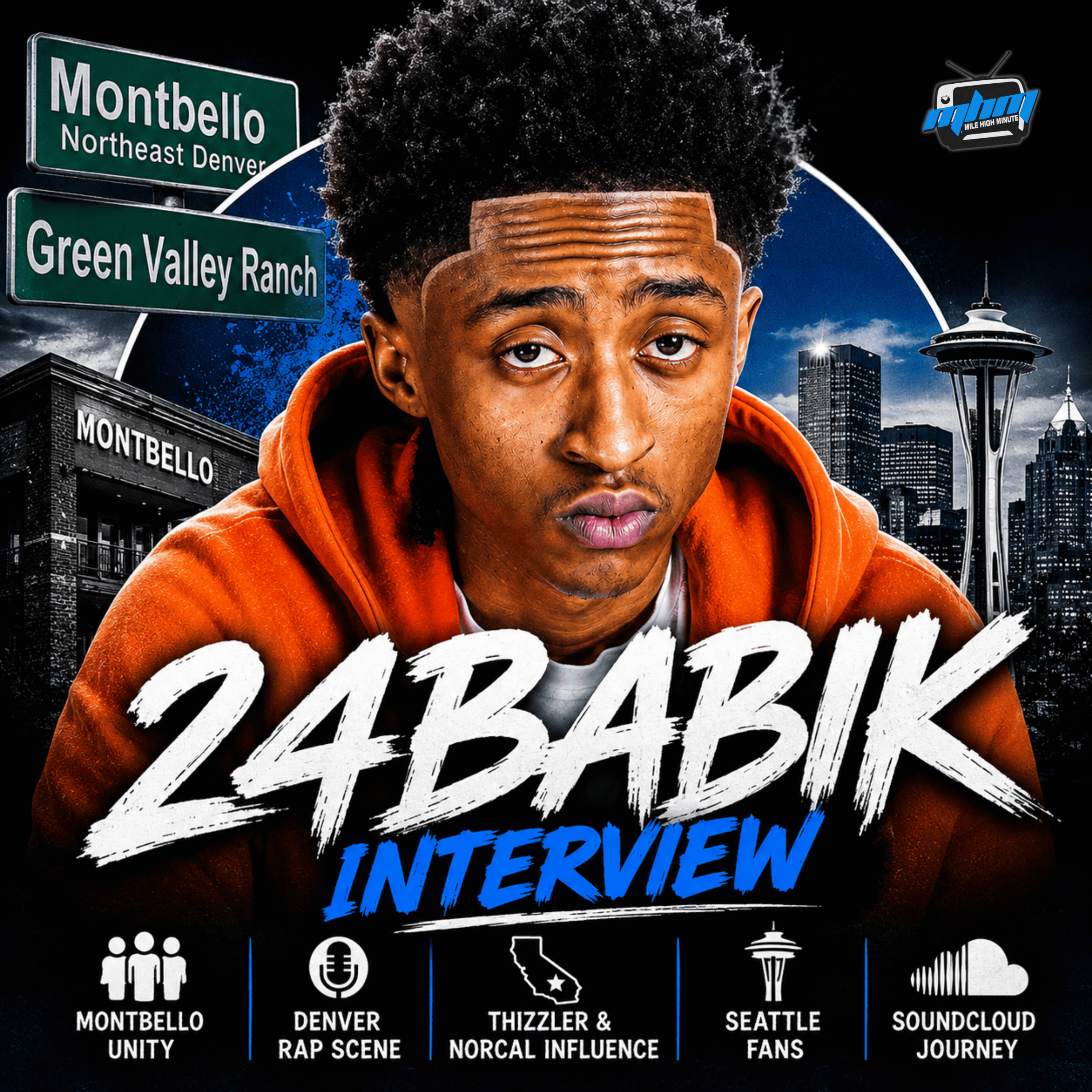 24Babik Interview: Montbello Denver Culture, Northeast Denver, Green Valley Ranch, Thizzler, NorCal Rap, Seattle Fans, Colorado Hip-Hop, SoundCloud Journey & Denver Music Scene episode artwork