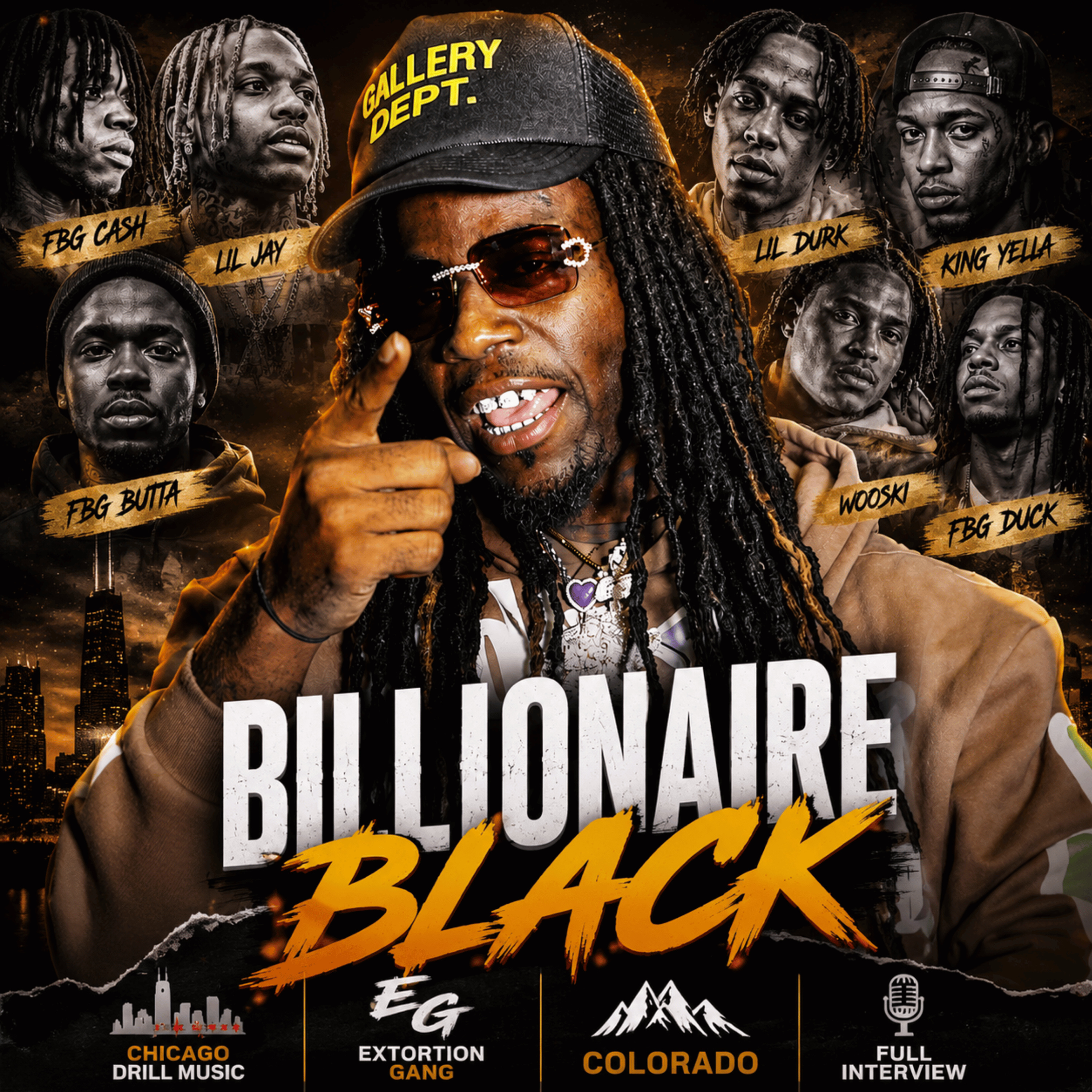 Billionaire Black Interview: FBG Cash, Lil Jay, FBG Butta, King Yella, Lil Durk, Wooski, FBG Duck, O Block, Chicago Drill Scene, GDs, ZackTV, No Jumper, DJ U, Extortion Gang & Peace in Chicago episode artwork