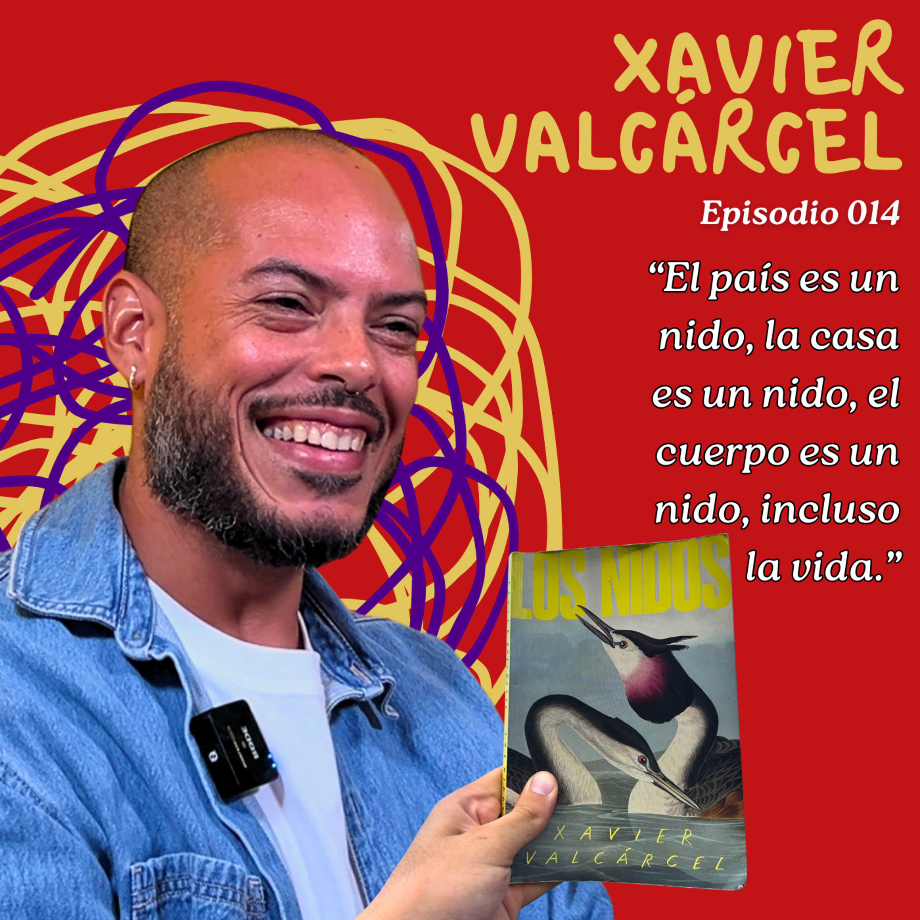 Entrevista a Xavier Valcárcel | Episodio 014 episode artwork
