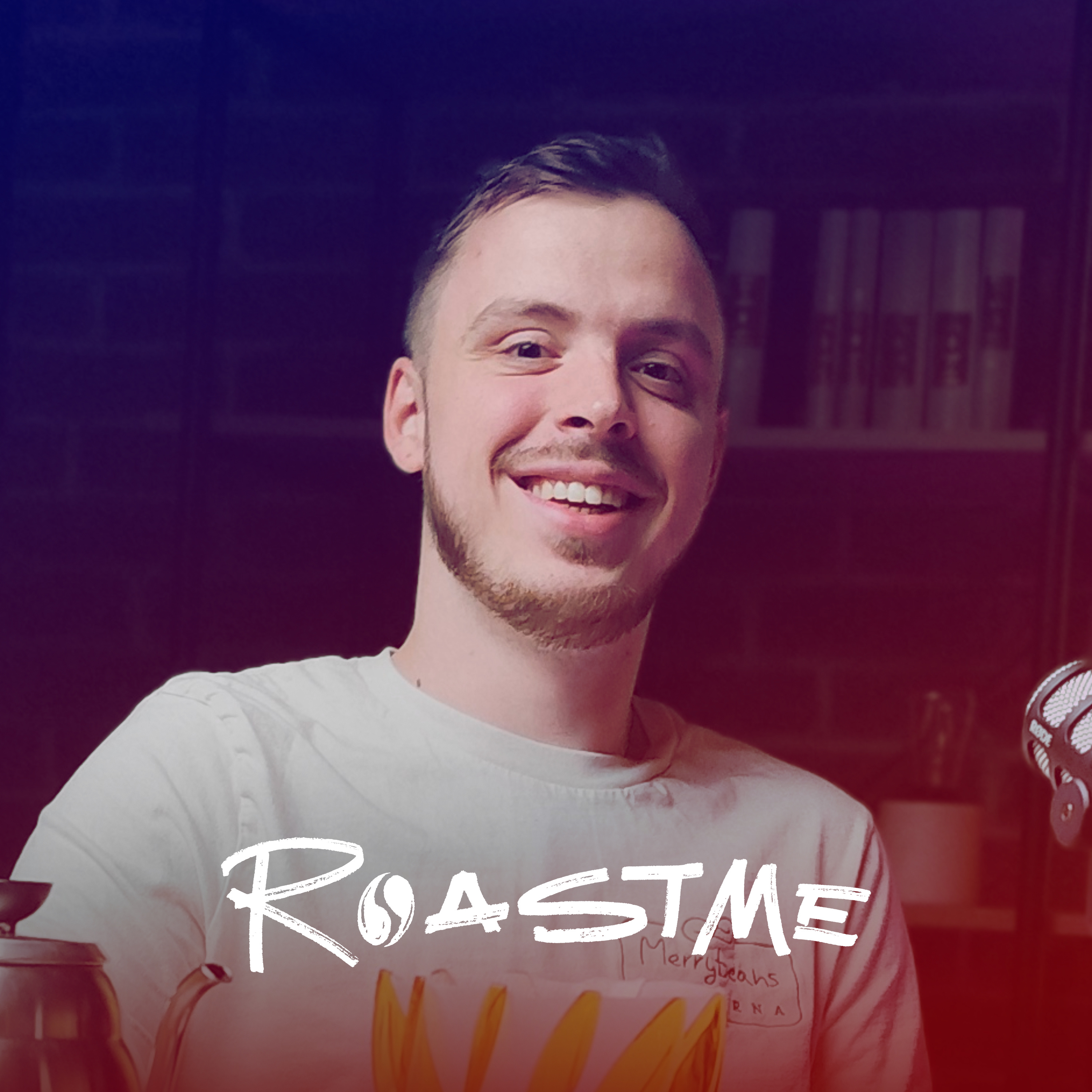 RoastMe Podcast