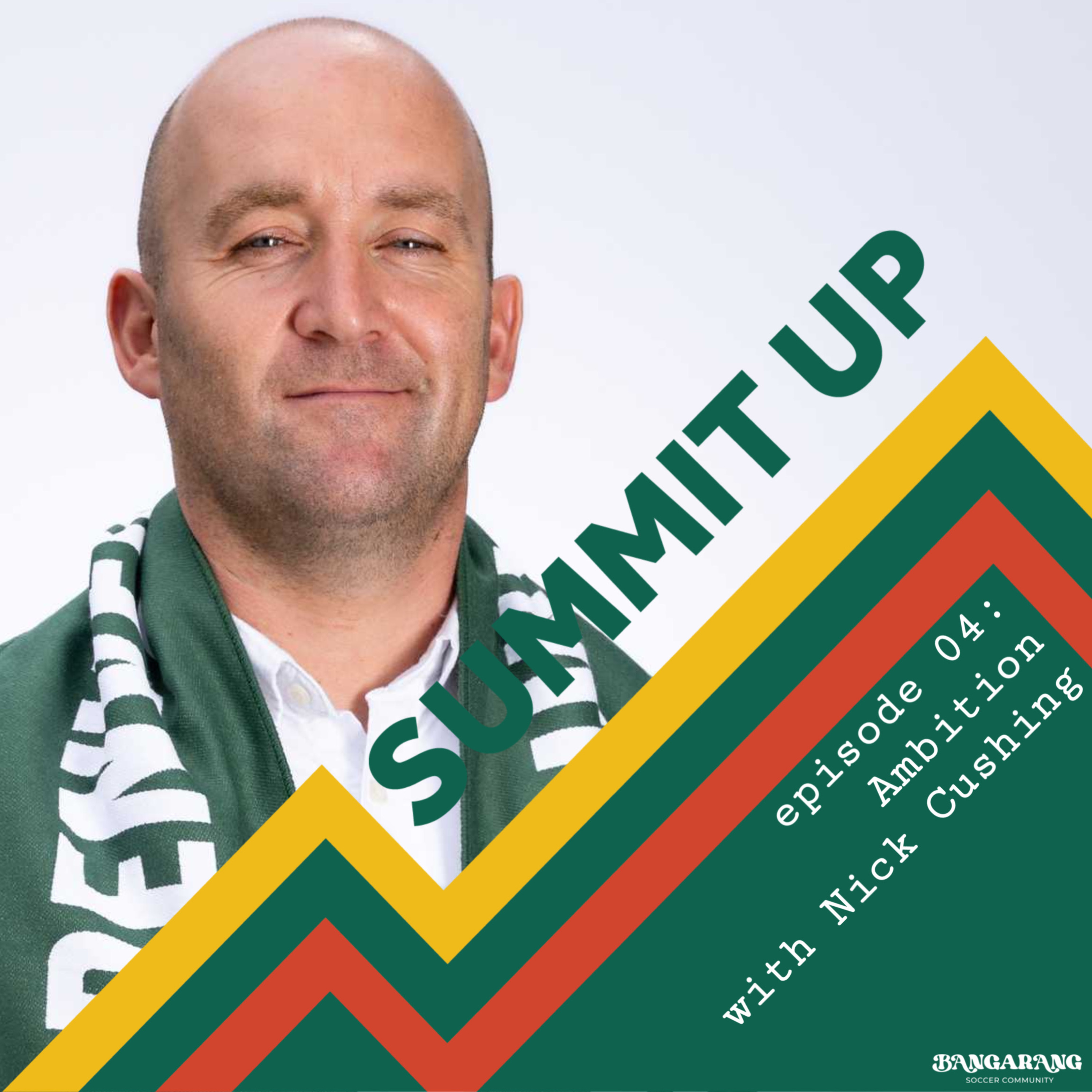 Ambition with Nick Cushing