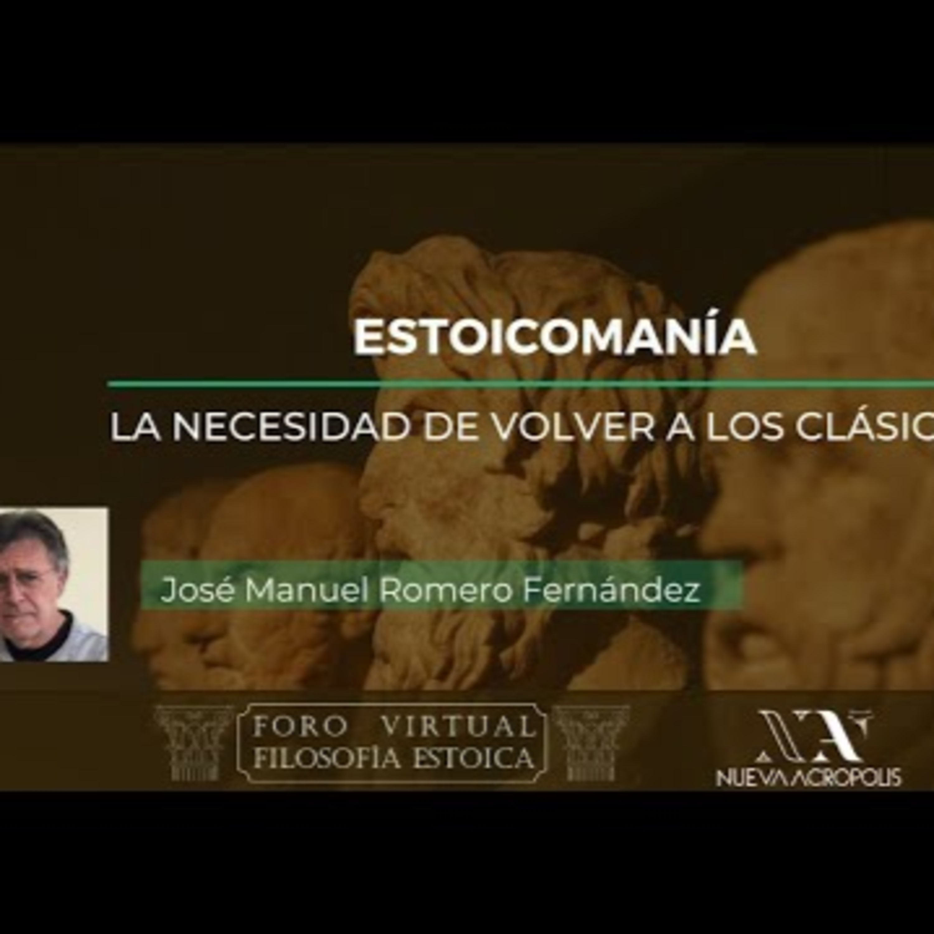 Estoicomania, la necesidad de volver a los clásicos. José Manuel Romero Fernández